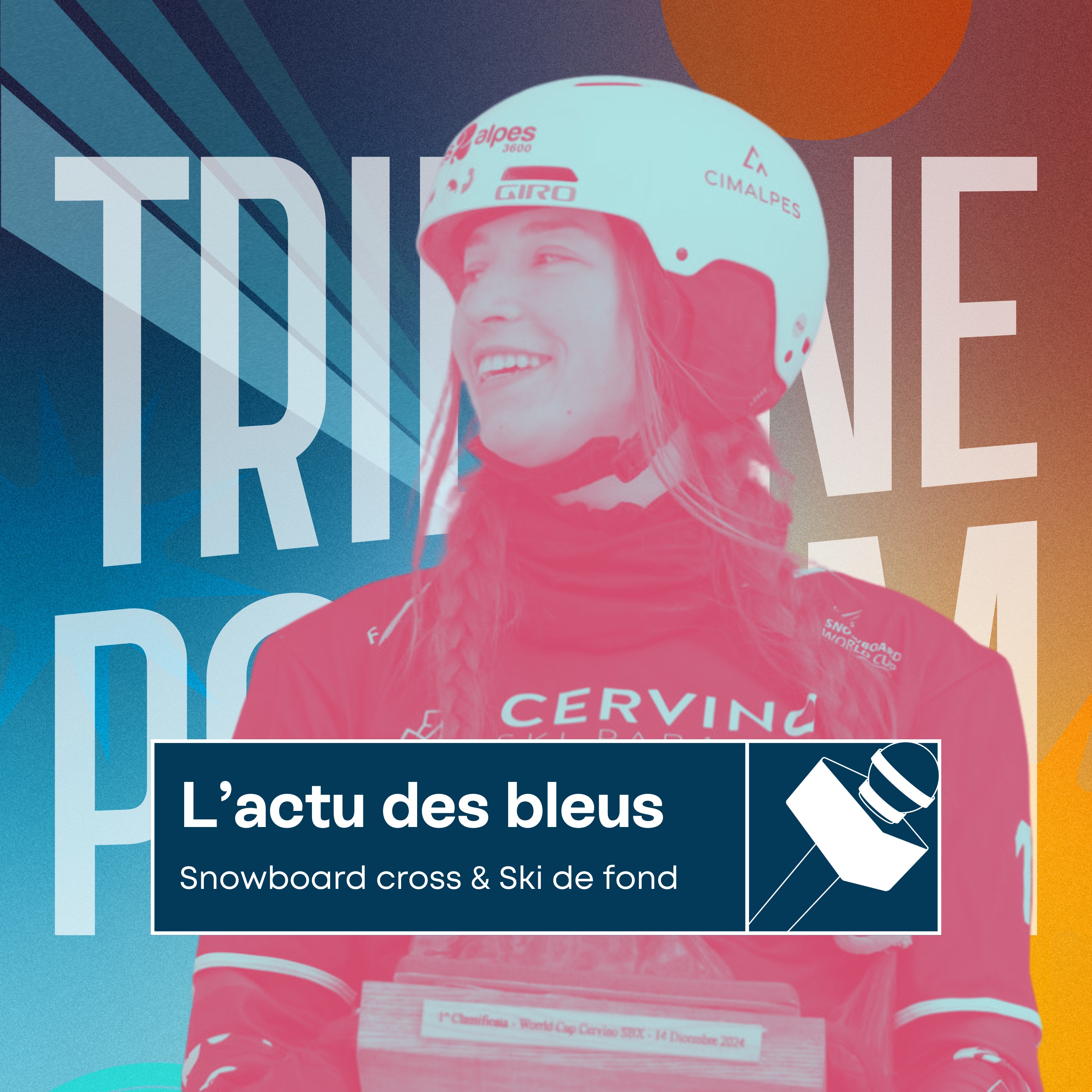 L'actu des bleus | Enfin une médaille pour le snowboard cross français ?  episode artwork