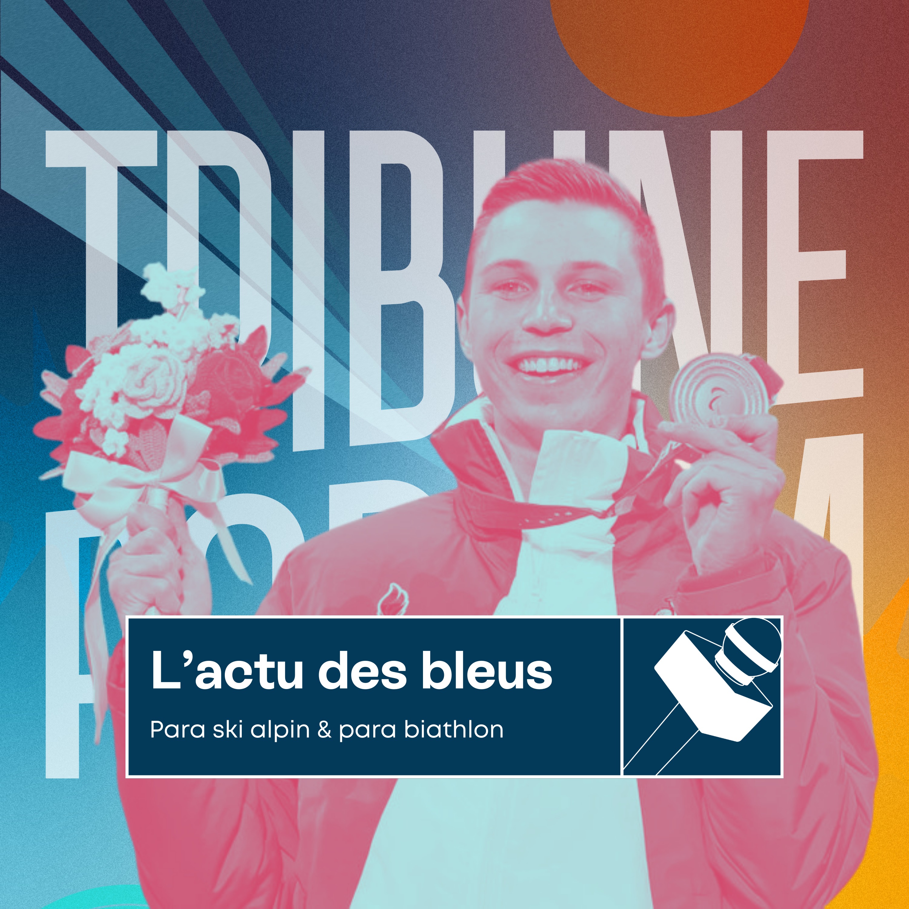 Tribune & Podium | Le podcast pour vivre les émotions du sport - L'actu des bleus | Les premières médailles françaises en descente ?