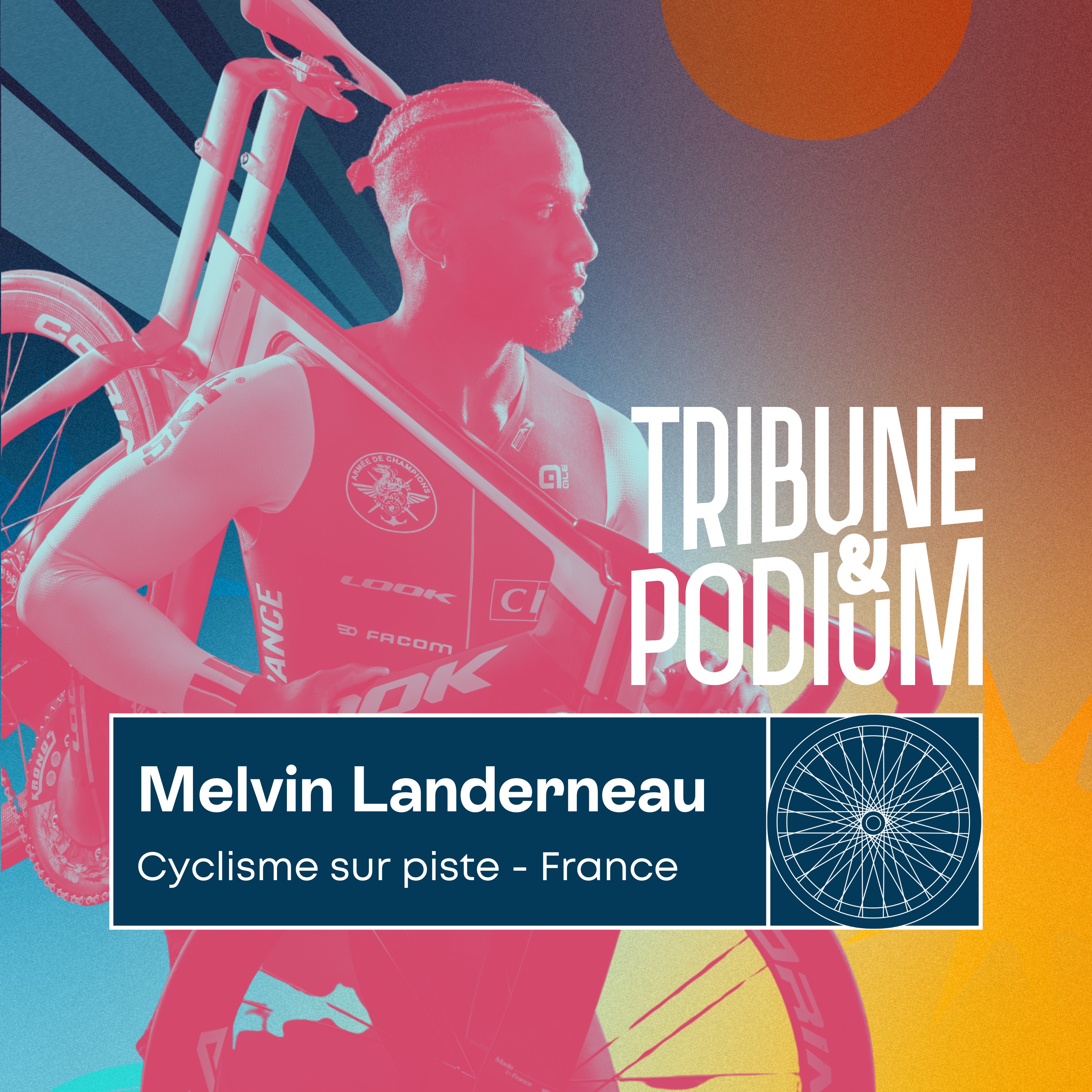 Tribune & Podium | Le podcast pour vivre les émotions du sport - EXTRAIT / Melvin Landerneau : L'année pour gagner ou tout arrêter