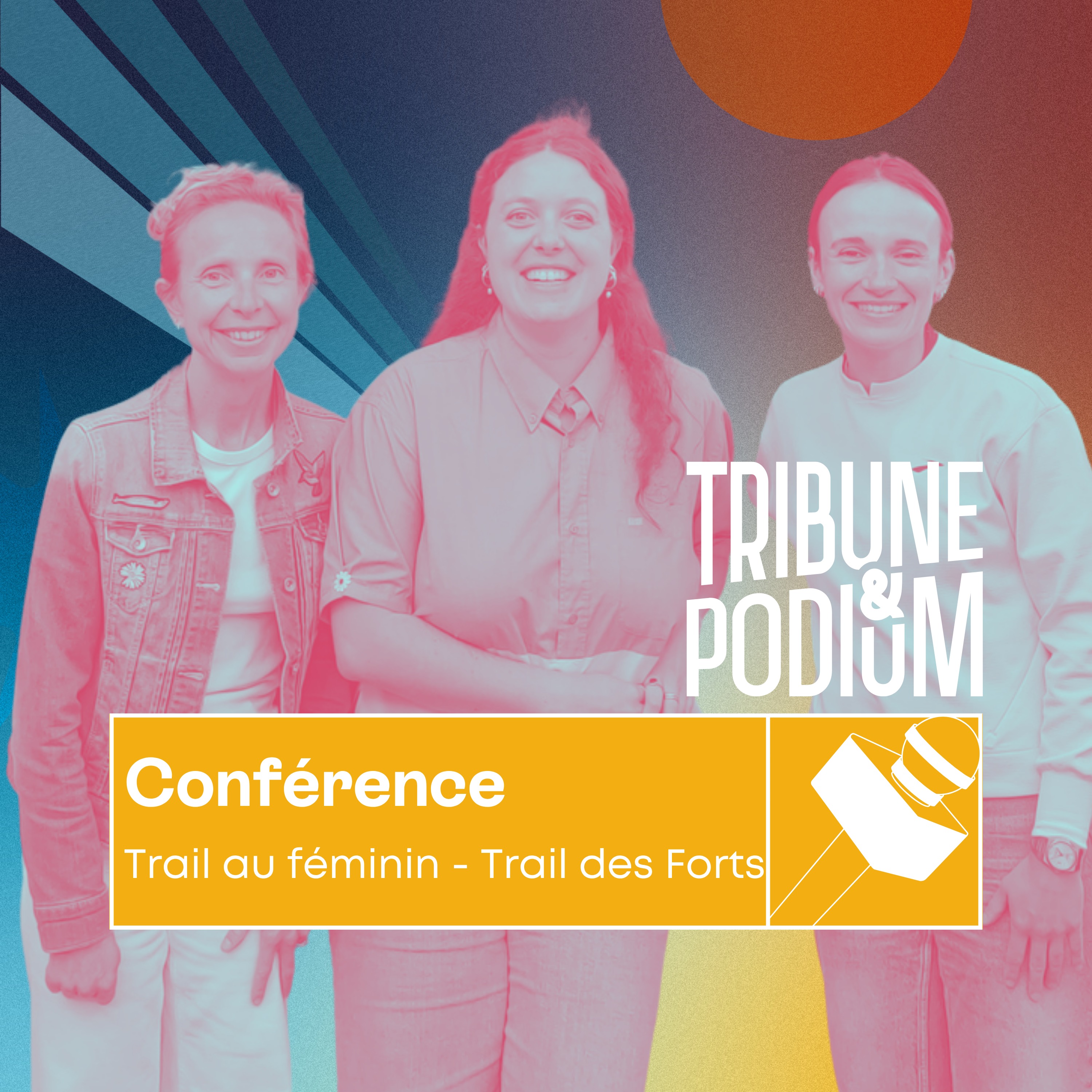 EXTRAIT / Trail au féminin : l'ultra, la force des femmes ? episode artwork