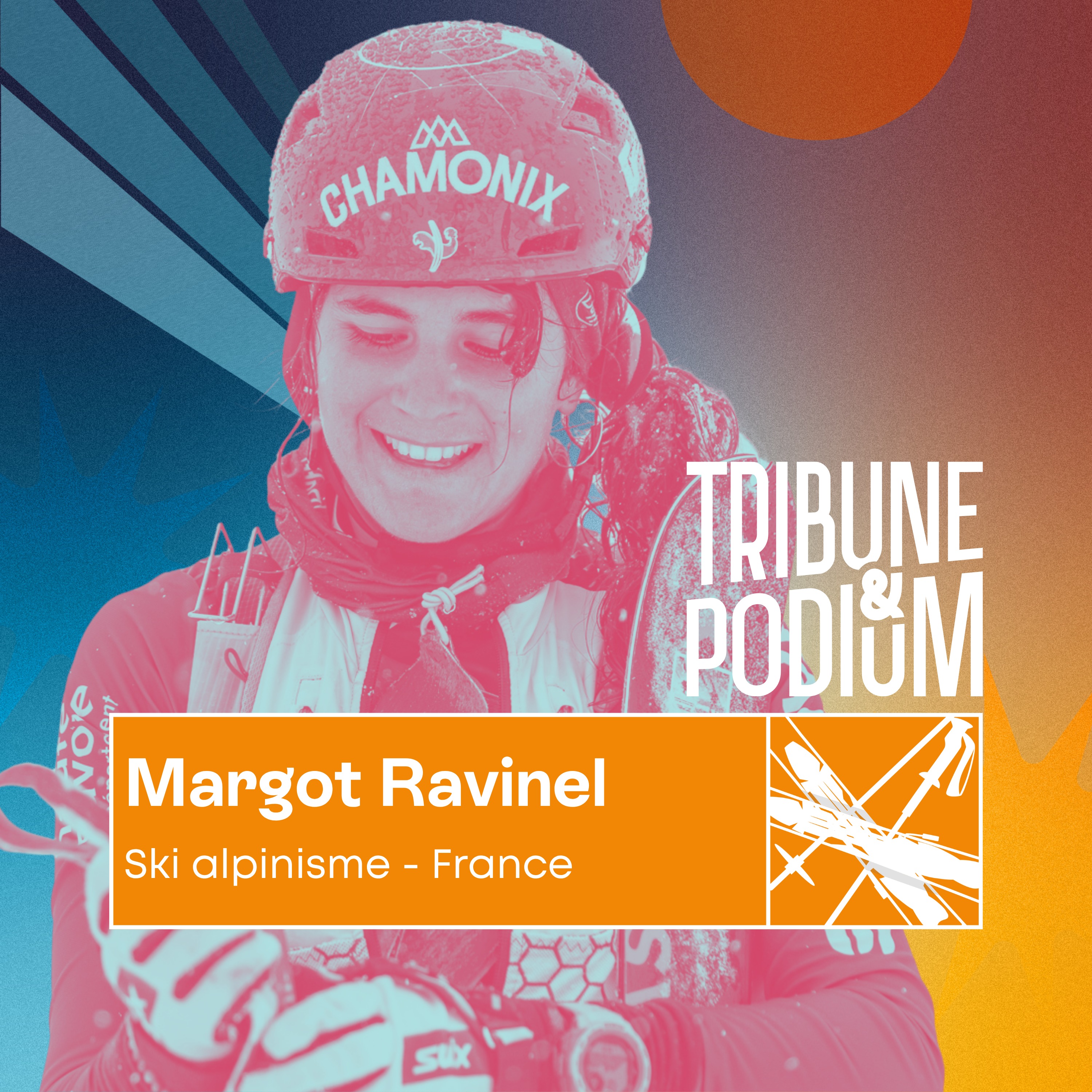 Tribune & Podium | Le podcast pour vivre les émotions du sport - Margot Ravinel | Le déclic de la Pierra Menta