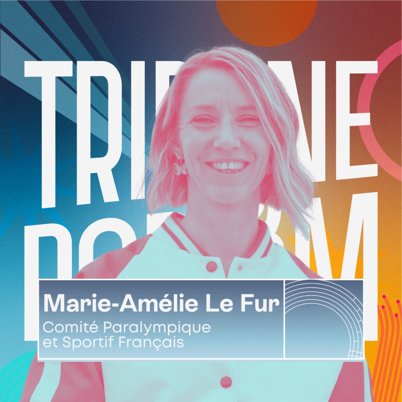 Tribune & Podium | Le podcast pour vivre les émotions du sport - EXTRAIT / Marie-Amélie Le Fur : La reconnaissances des para athlètes aux Jeux de Paris episode artwork