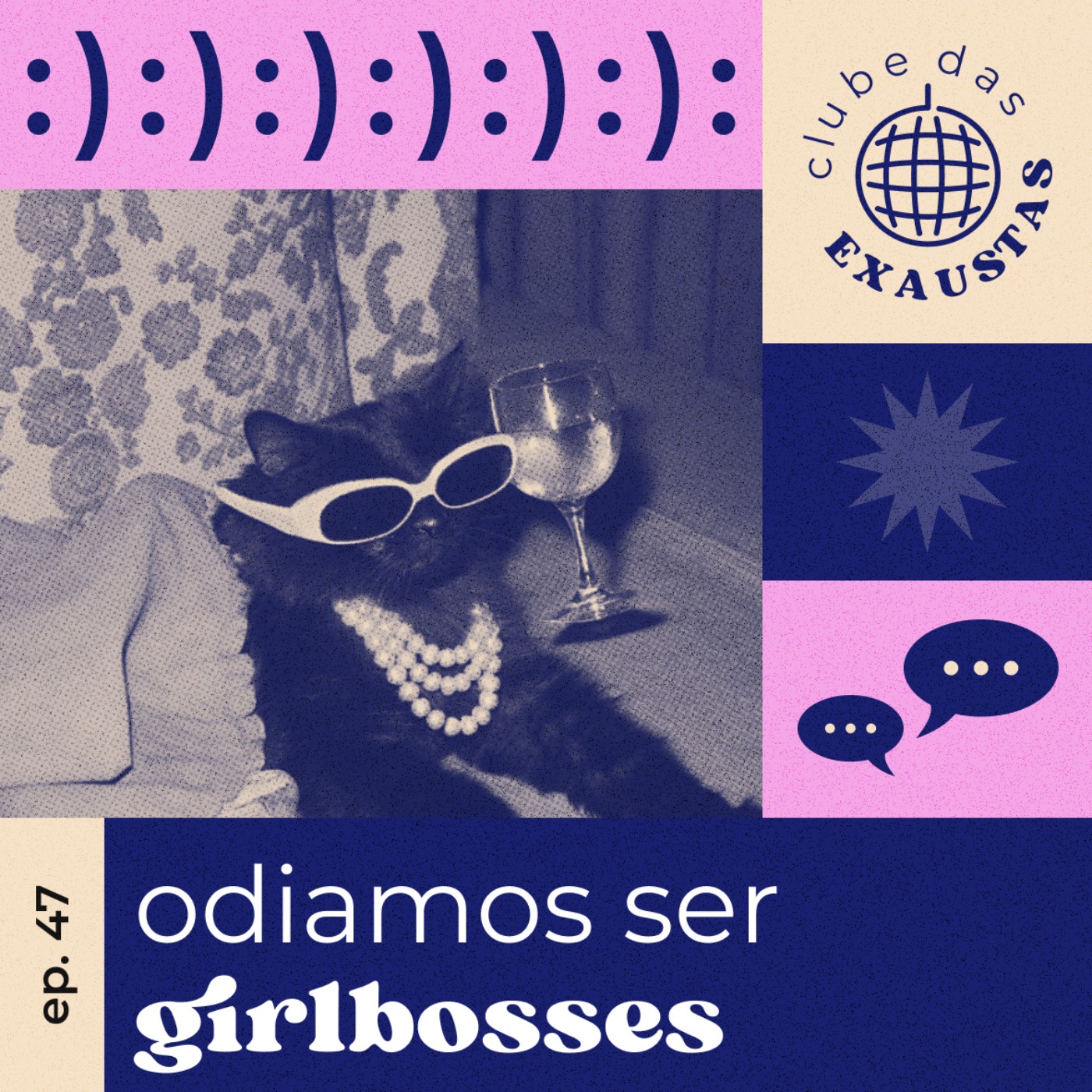 #47 - odiamos ser girlboss episode artwork