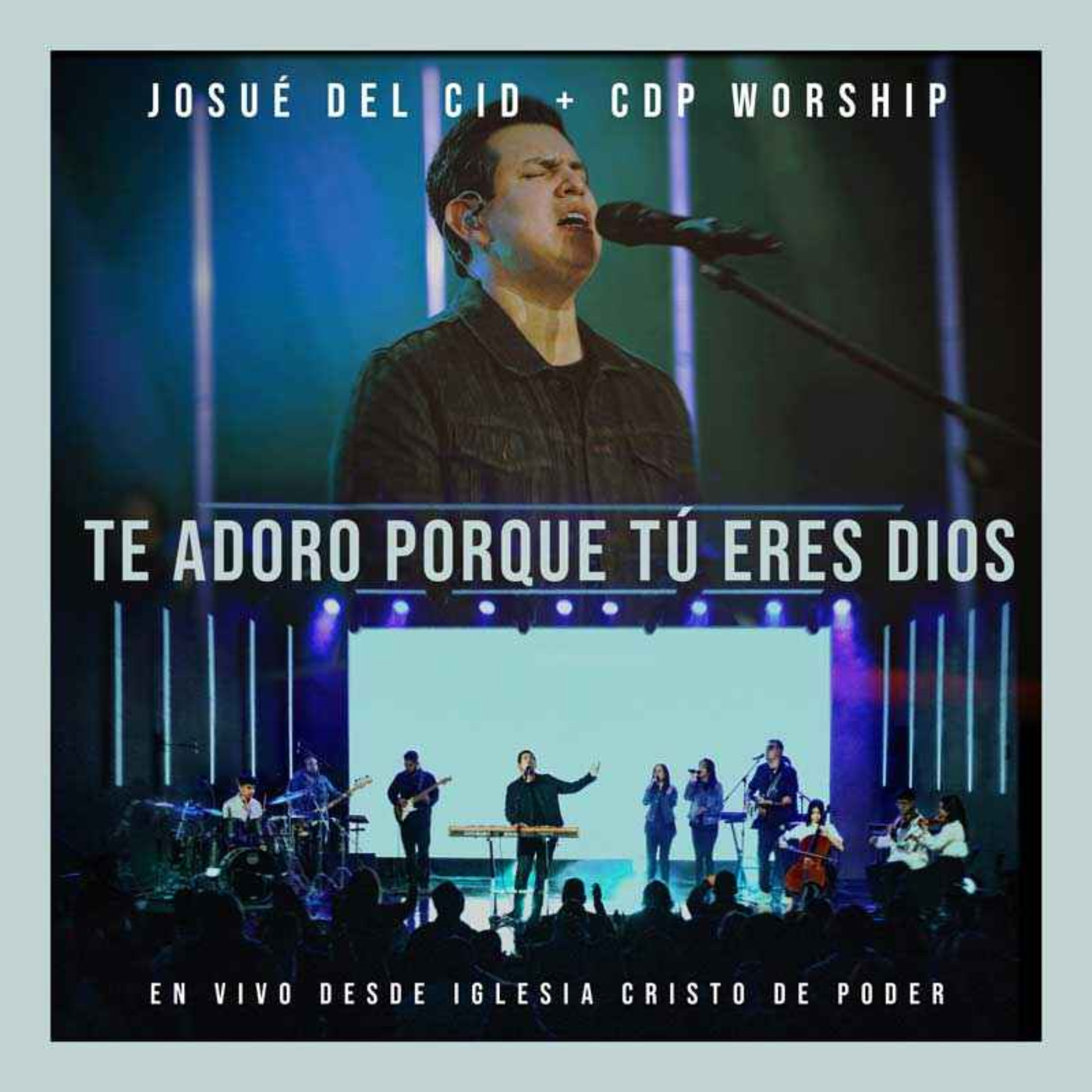 Josué Del Cid presenta Te adoro porque tú eres Dios (Entrevista completa) episode artwork