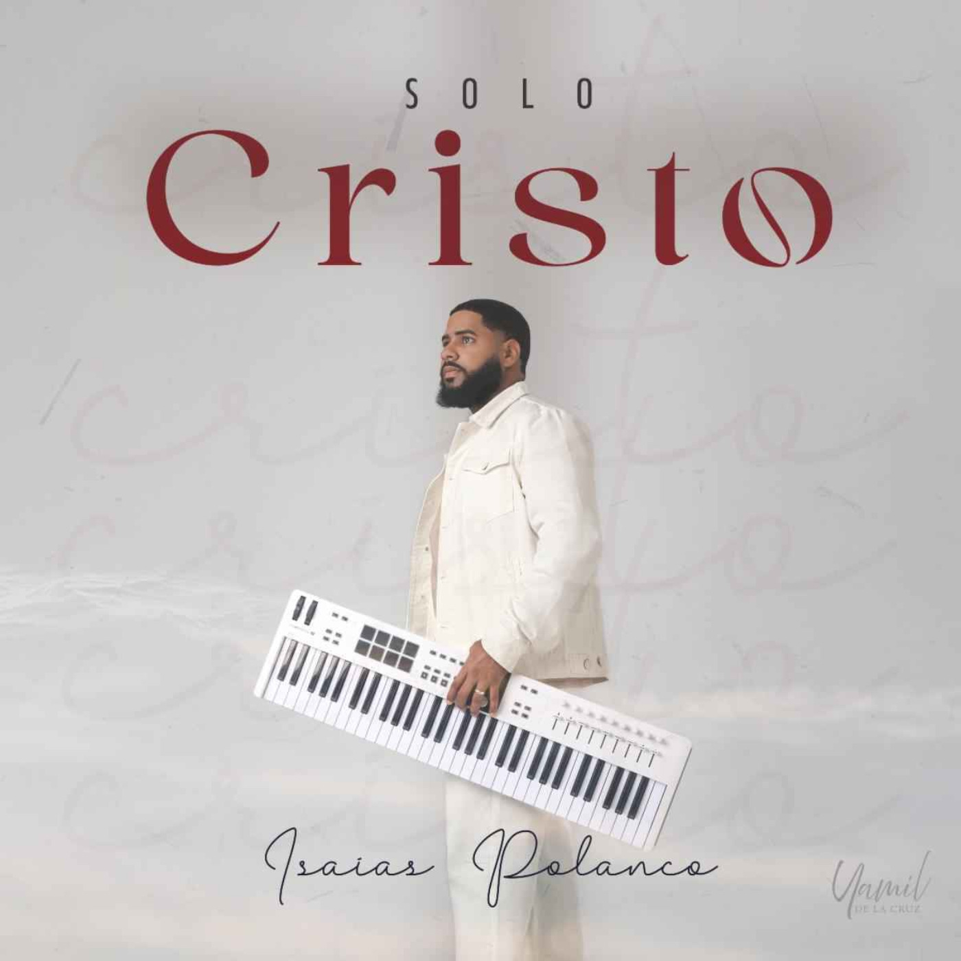 Isaias Polanco presenta- SOLO CRISTO episode artwork