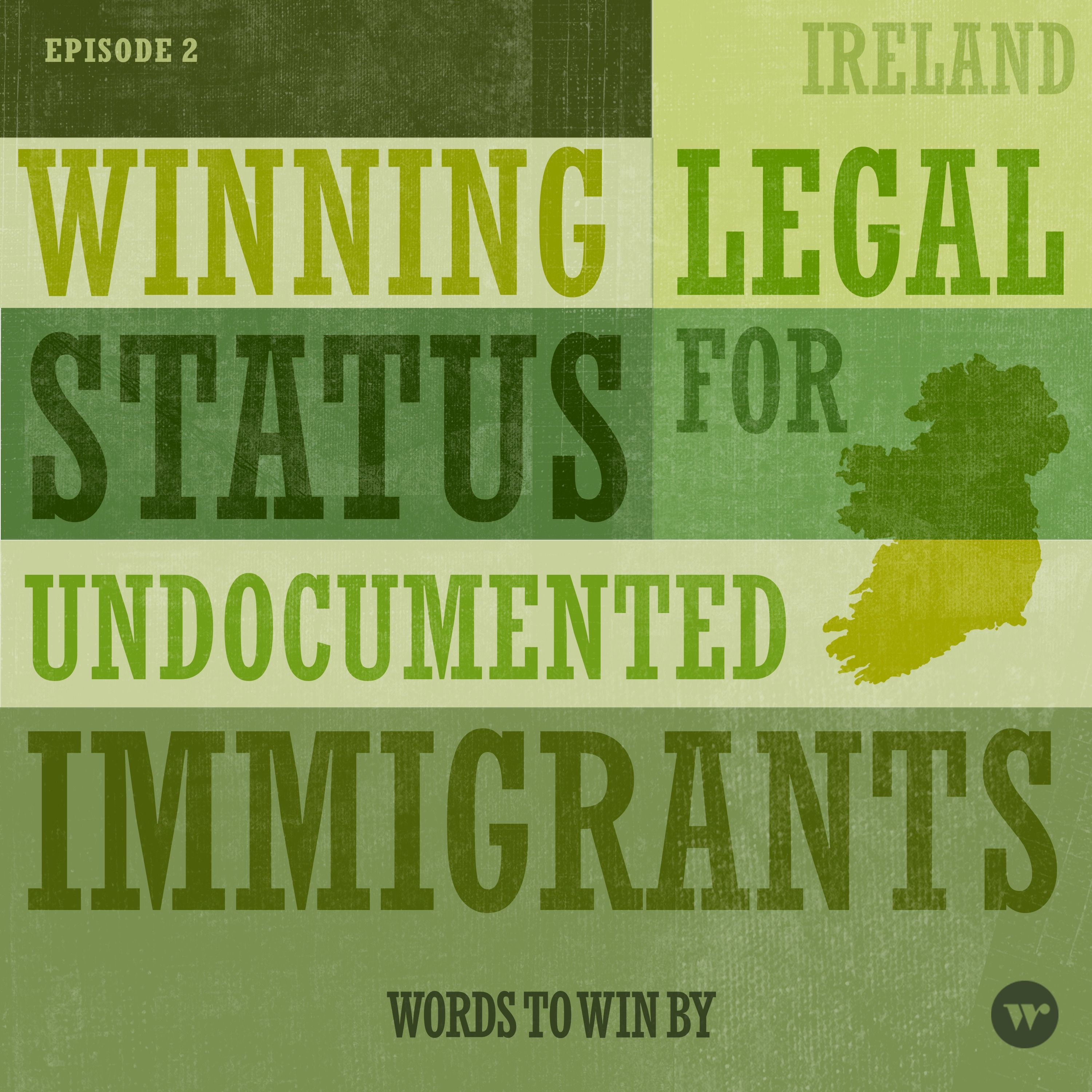 Can You See Me Now? Legal Status for Ireland’s Undocumented Immigrants -  Ireland - podcast episode cover