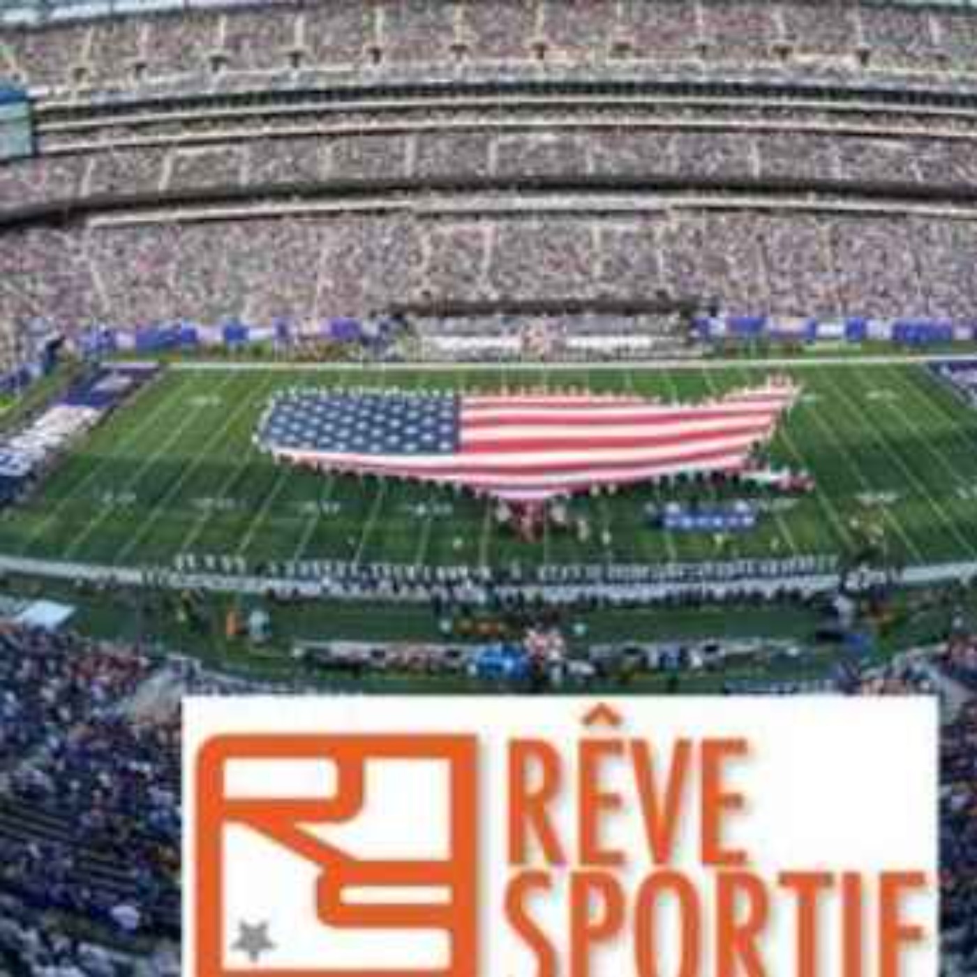 1er week-end de la NFL...Rêve Sportif est fin prêt! episode artwork