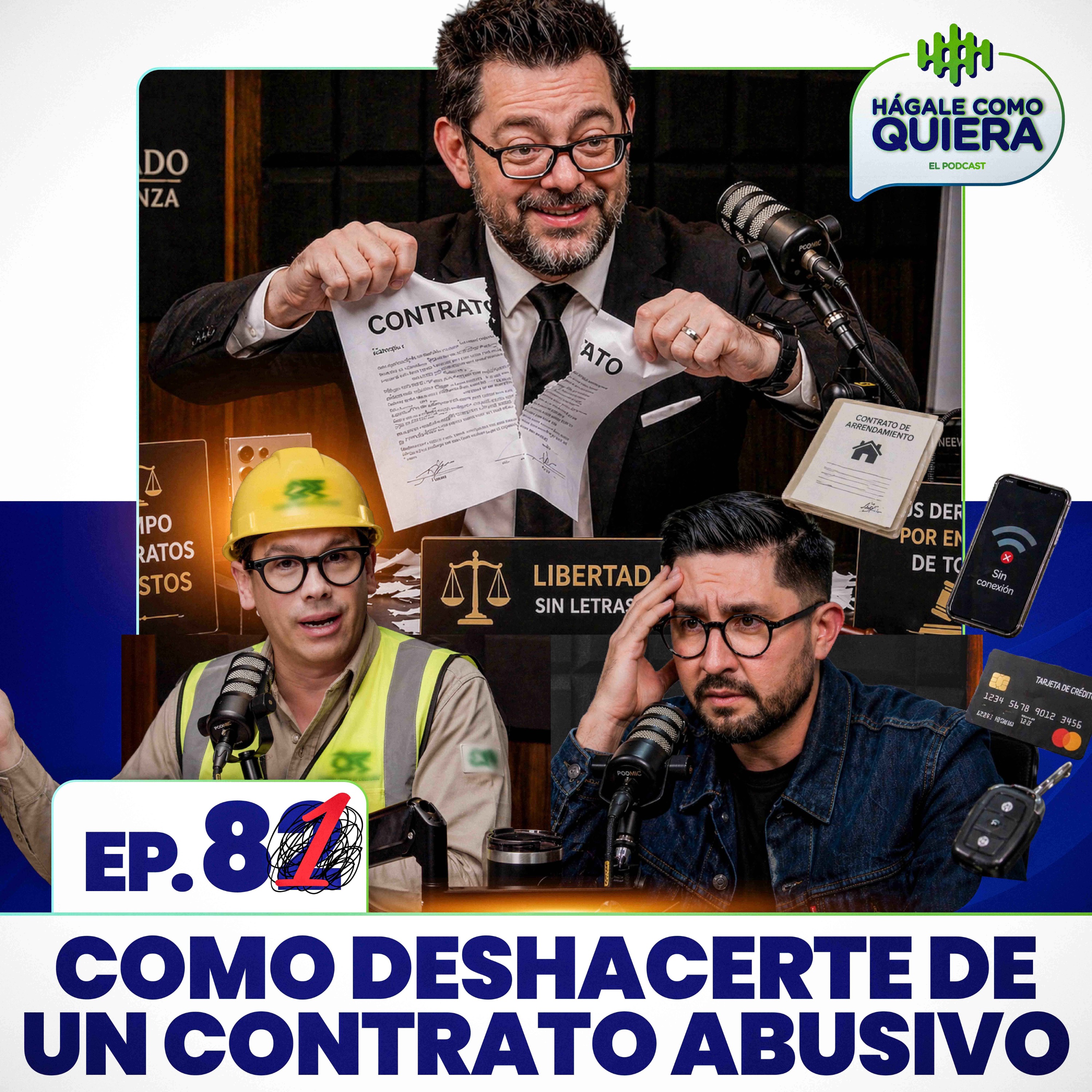 Como romper un contrato abusivo. Ep. 81.2 episode artwork