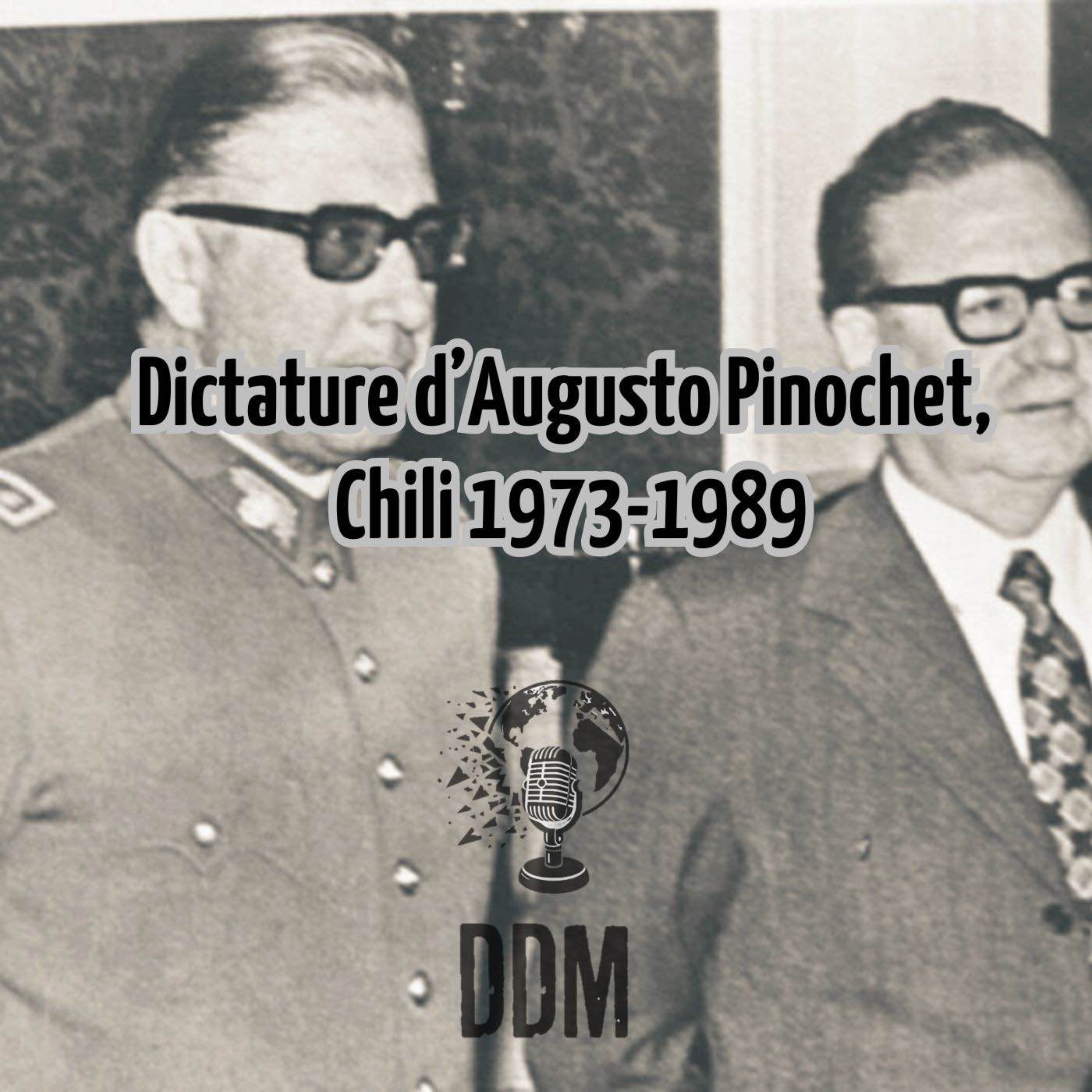 La dictature d'Augusto Pinochet episode artwork