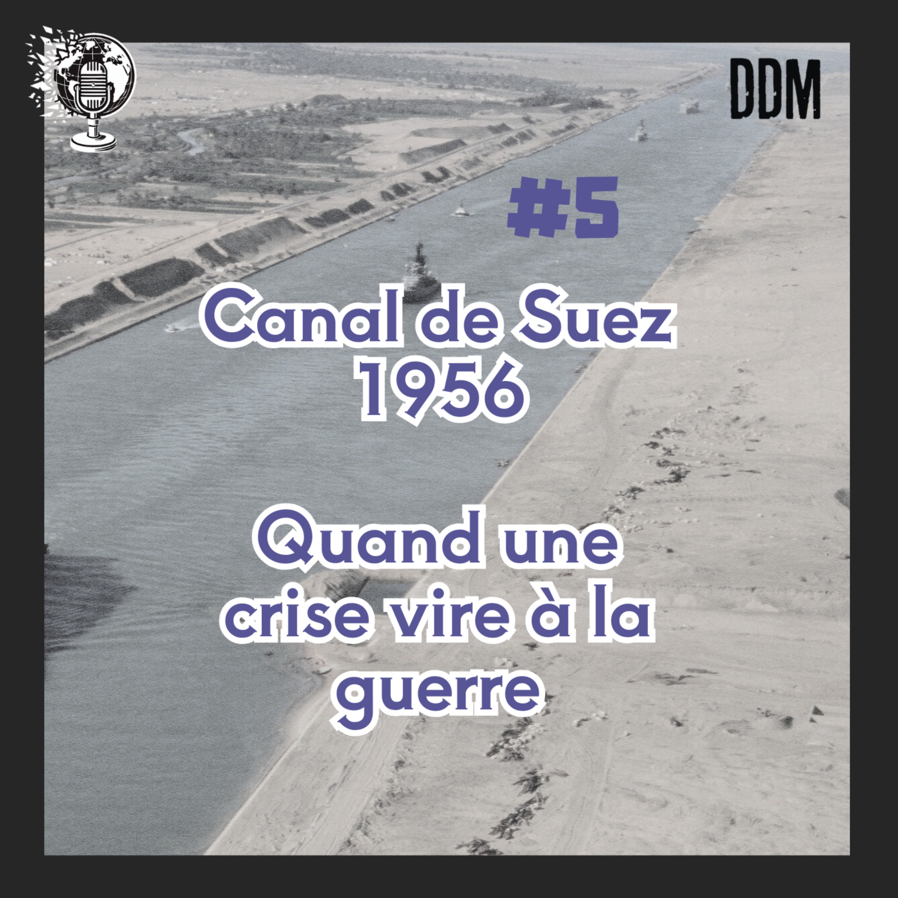 La crise du canal de Suez episode artwork