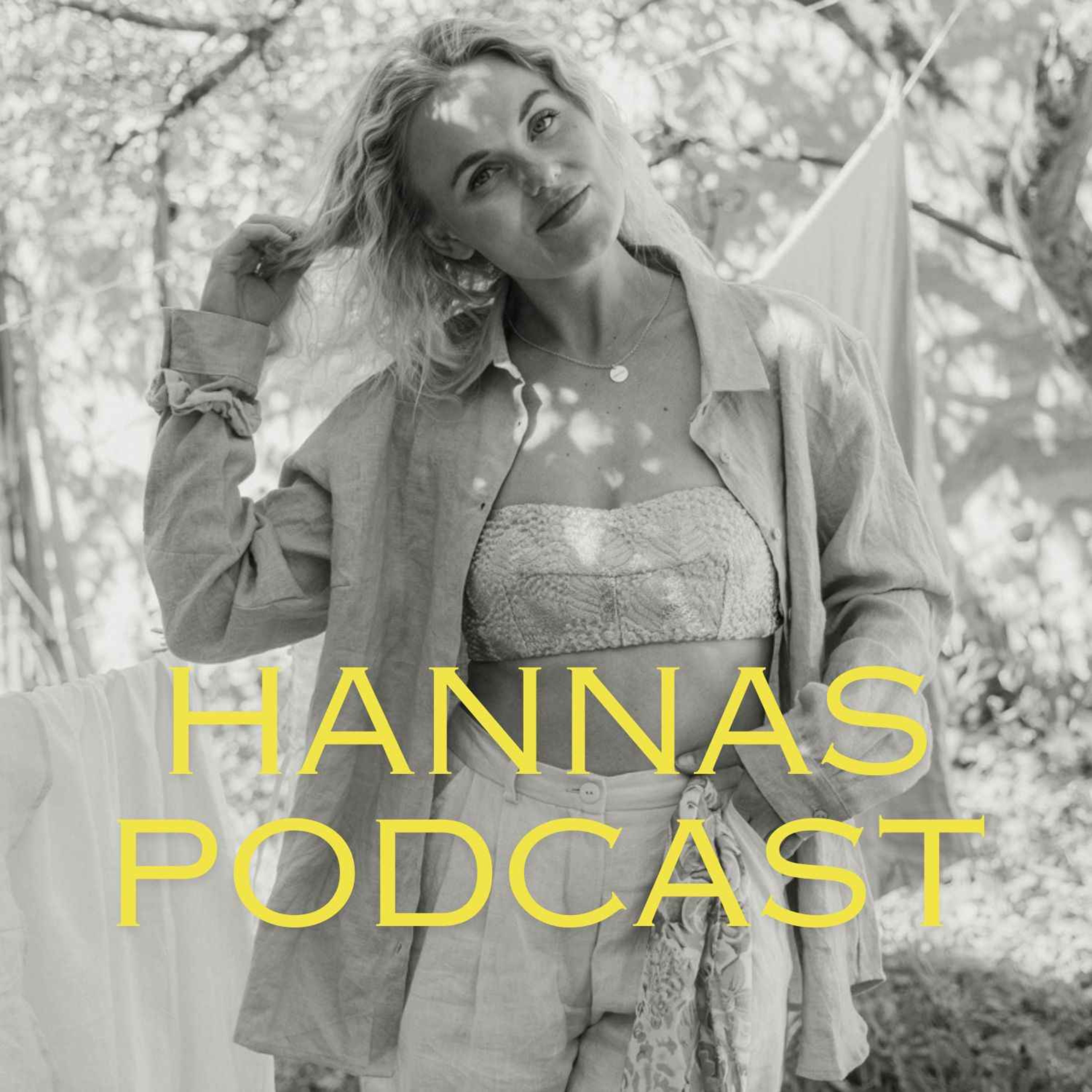 Hannas podcast