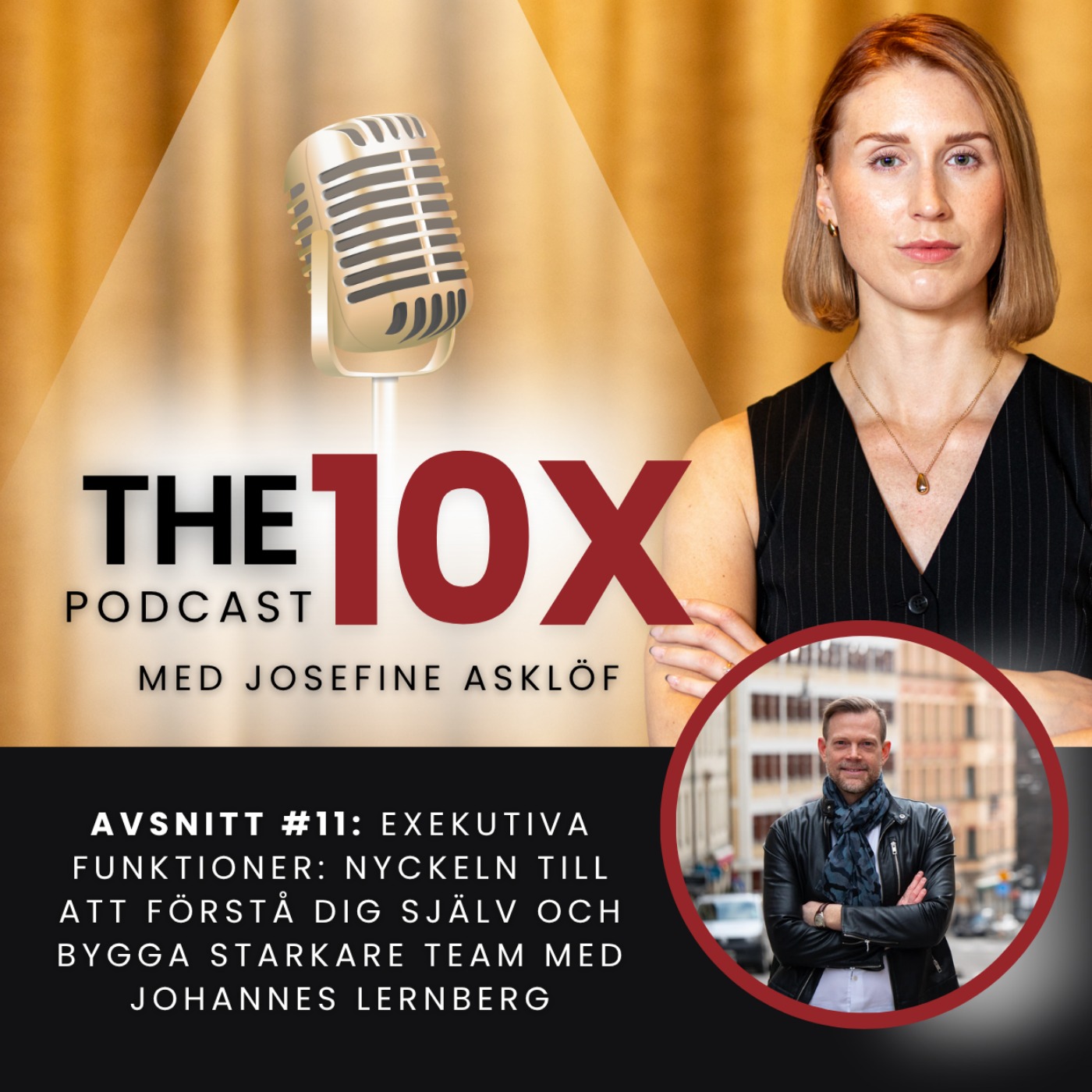 #11 Exekutiva funktioner: nyckeln till att förstå dig själv och bygga starkare team med Johannes Lernberg episode artwork