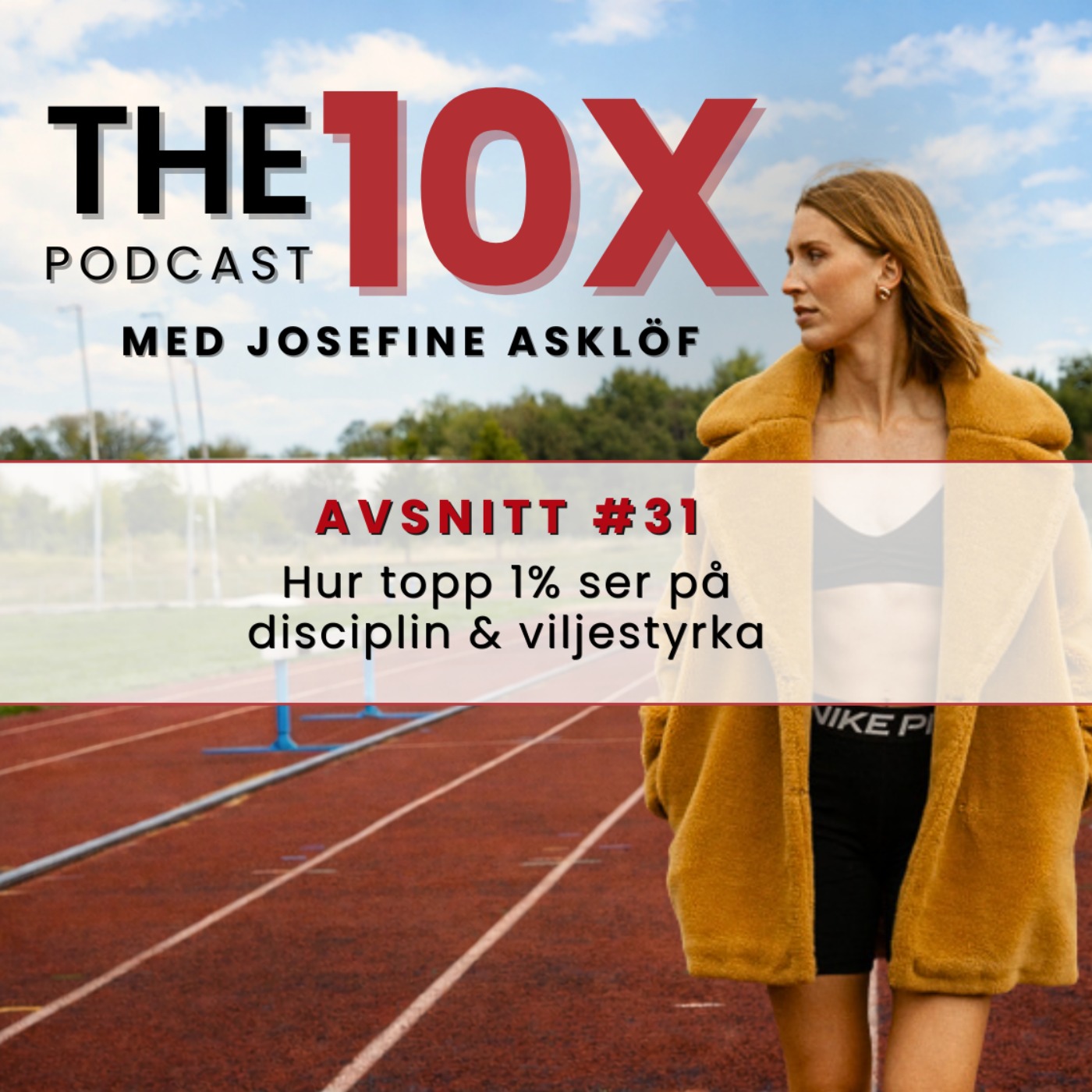 #31: Hur topp 1% ser på disciplin & viljestyrka episode artwork