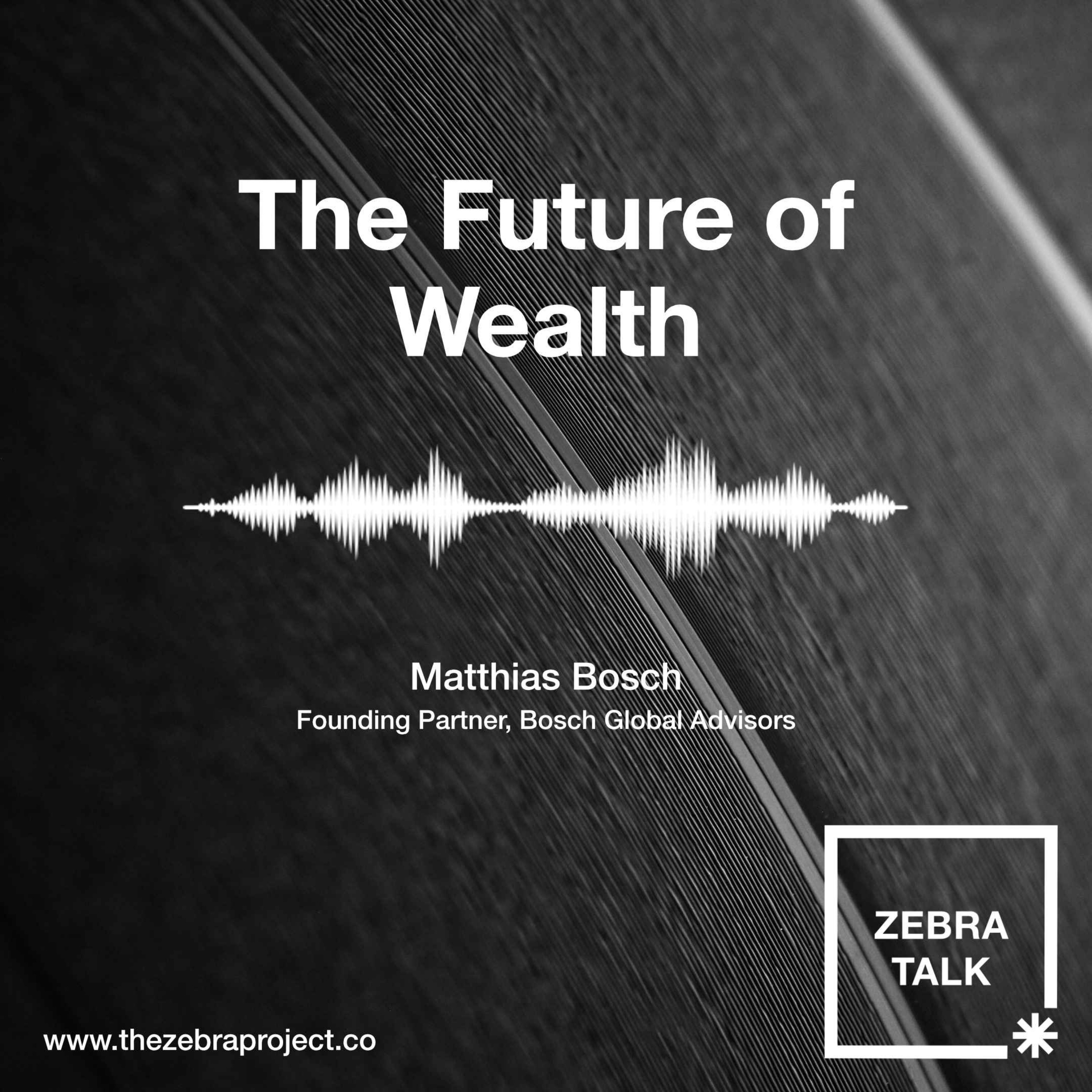 Rethinking Wealth: In Conversation with Matthias Bosch episode artwork