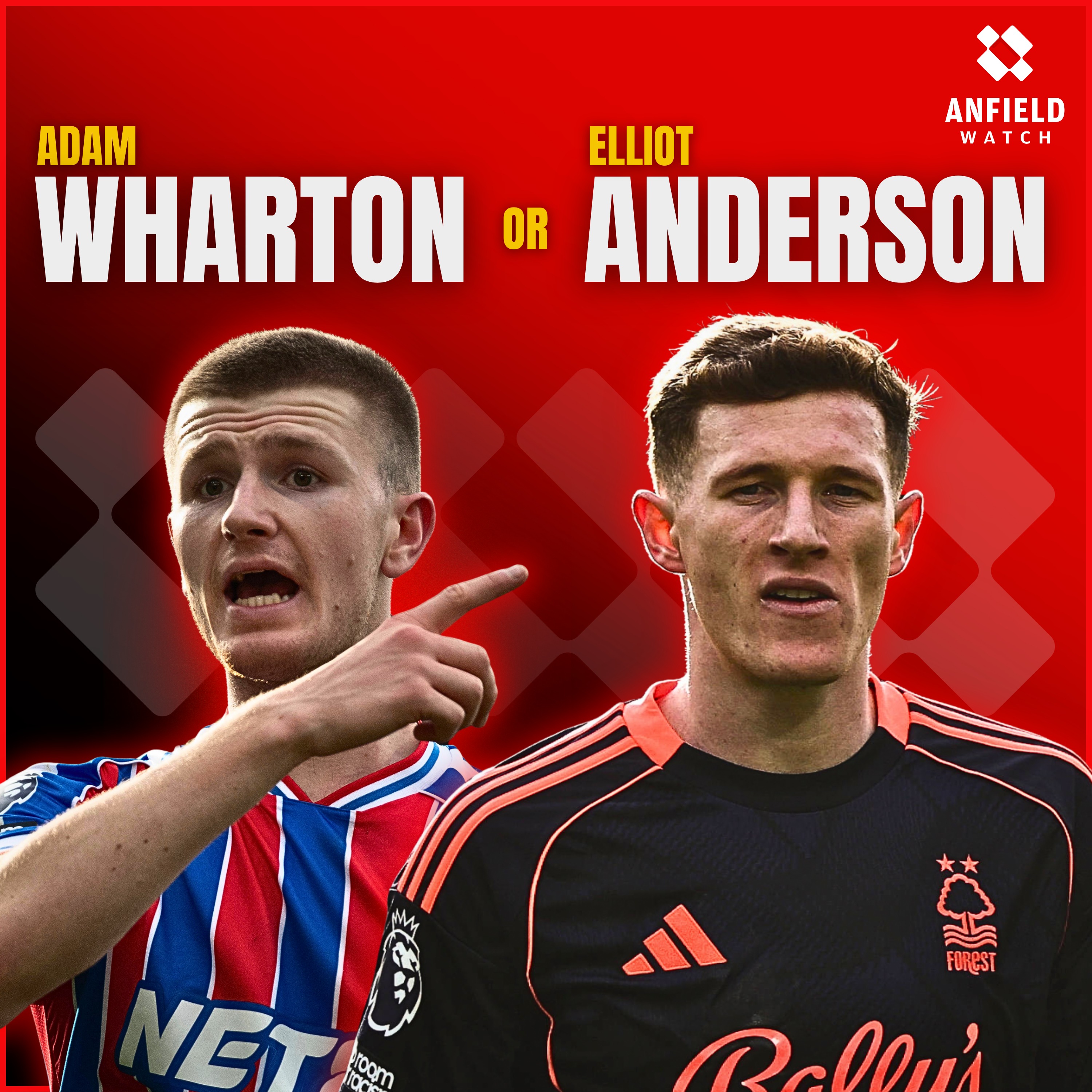Adam Wharton or Elliot Anderson? Liverpool have an obvious choice