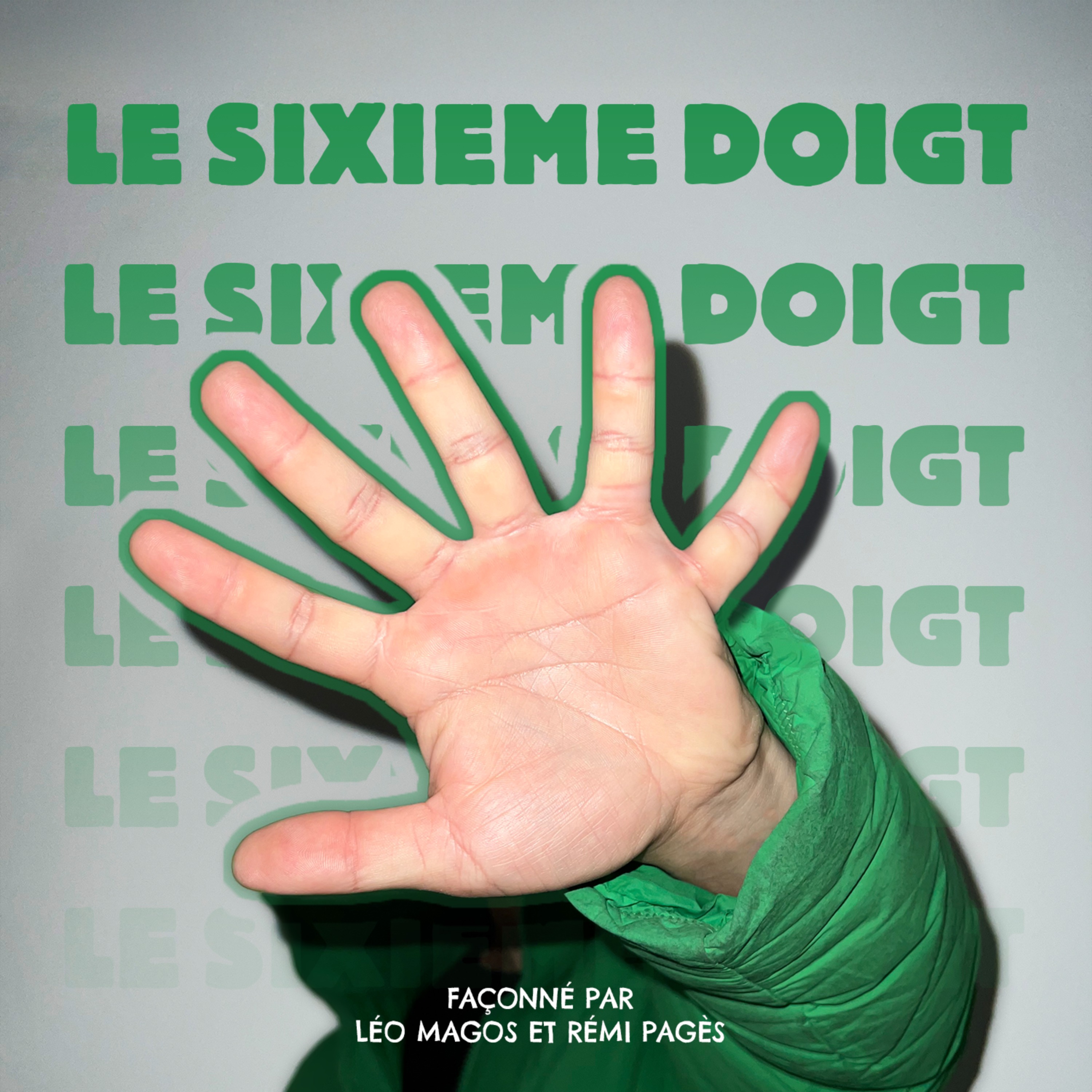 Illustration du podcast Le Sixième Doigt