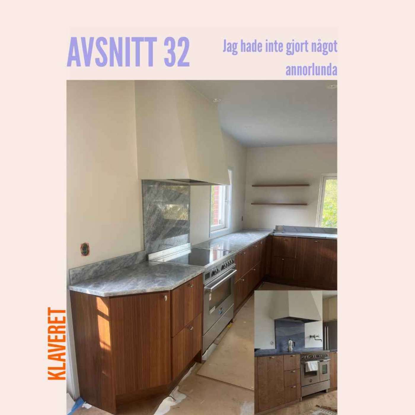 32. Jag hade inte gjort något annorlunda