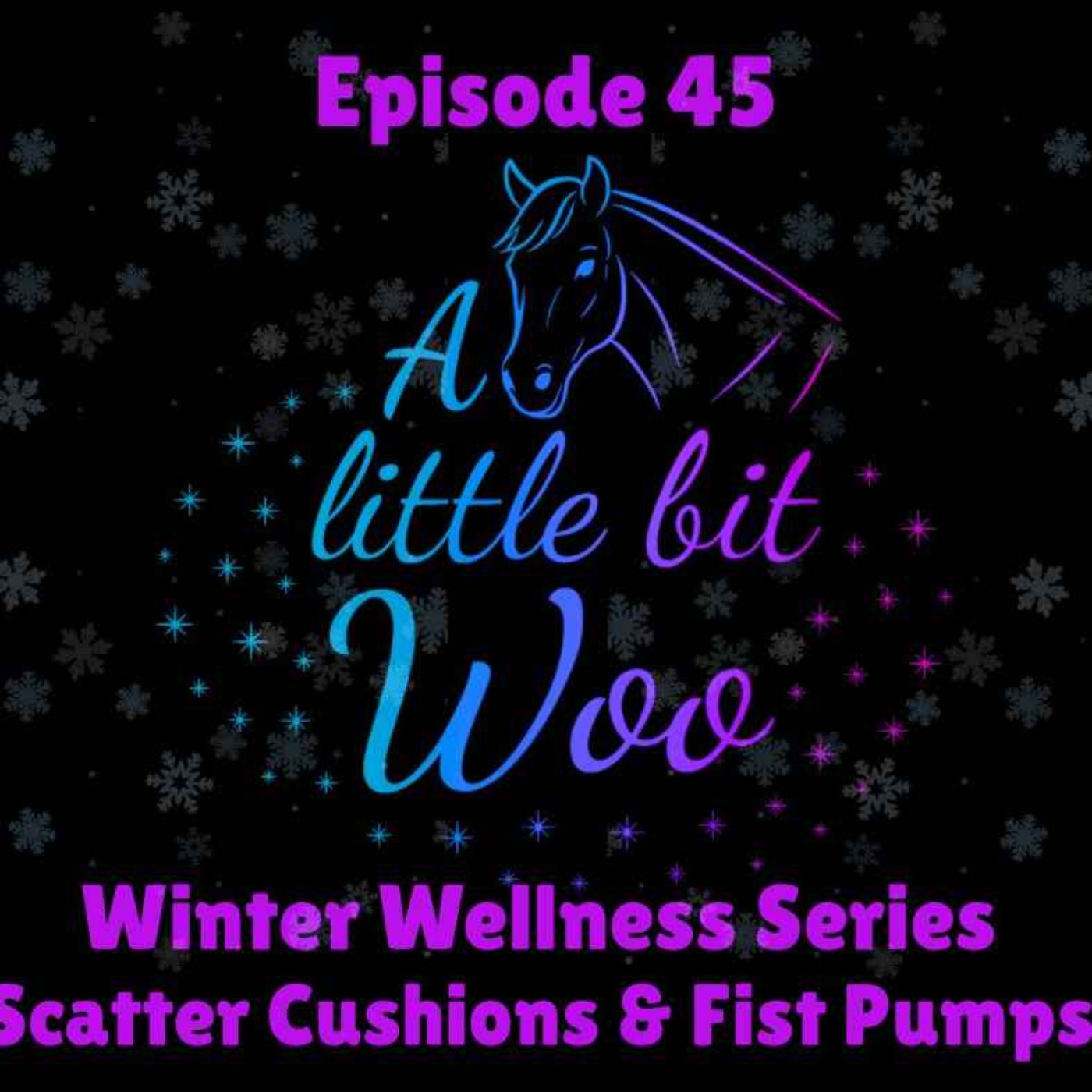 Winter Wellness - Scatter Cushions & Fist Pumps episode artwork