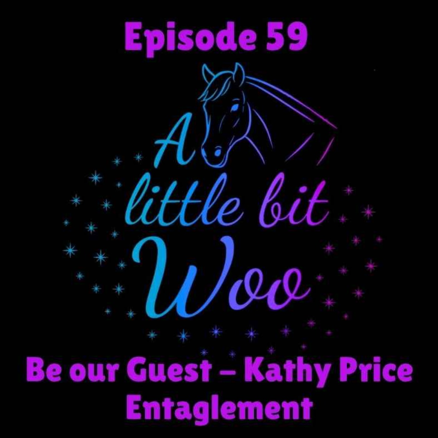 Be our Guest - Kathy Price on Entanglement episode artwork