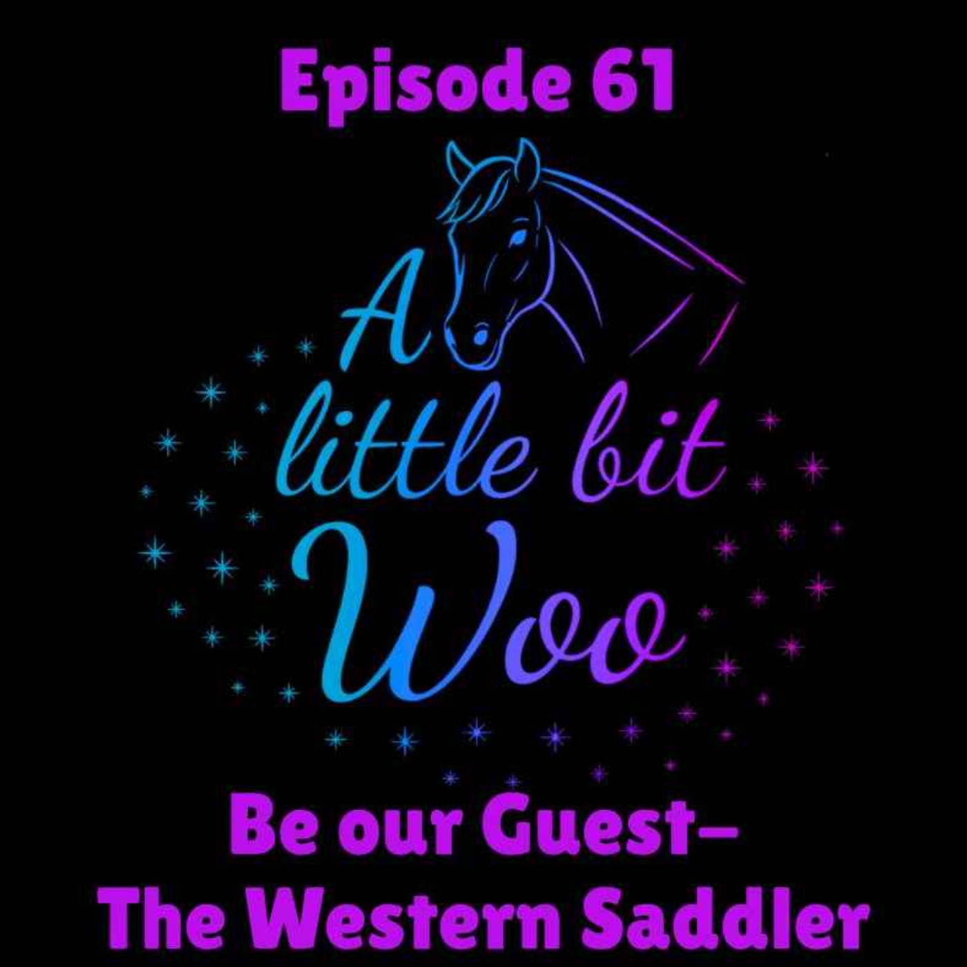 Be our Guest - The Western Saddler episode artwork