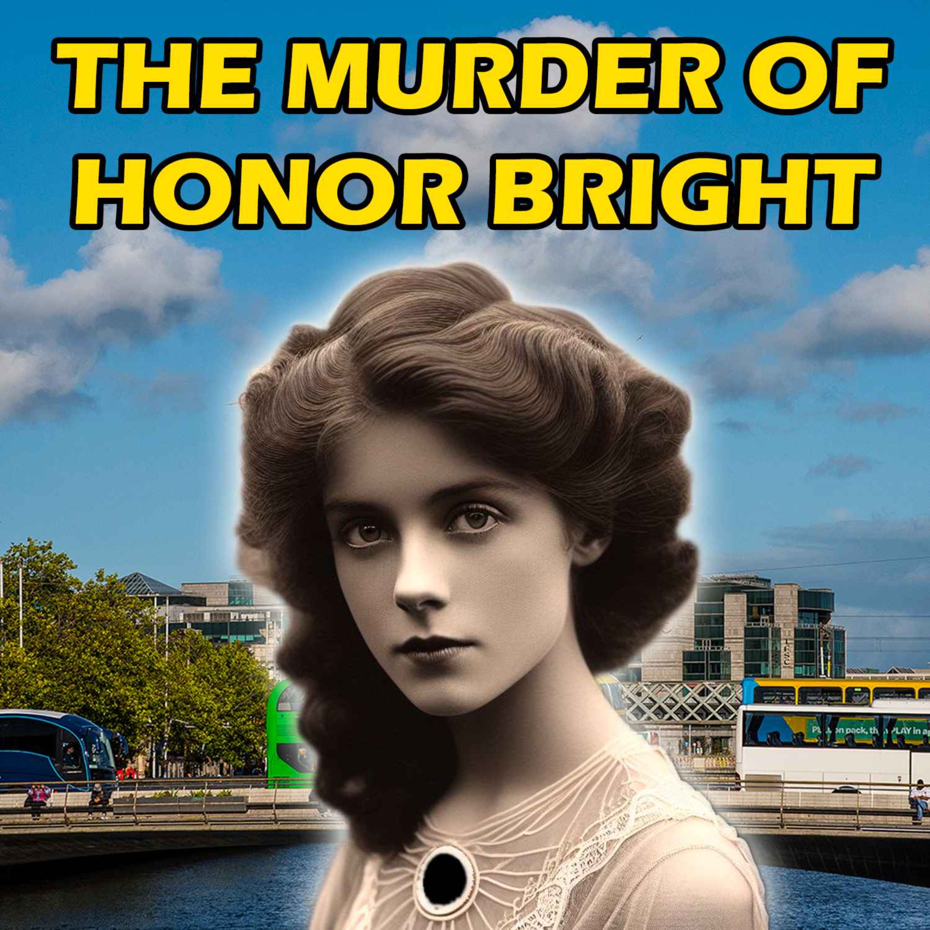 The Murder of Honor Bright
