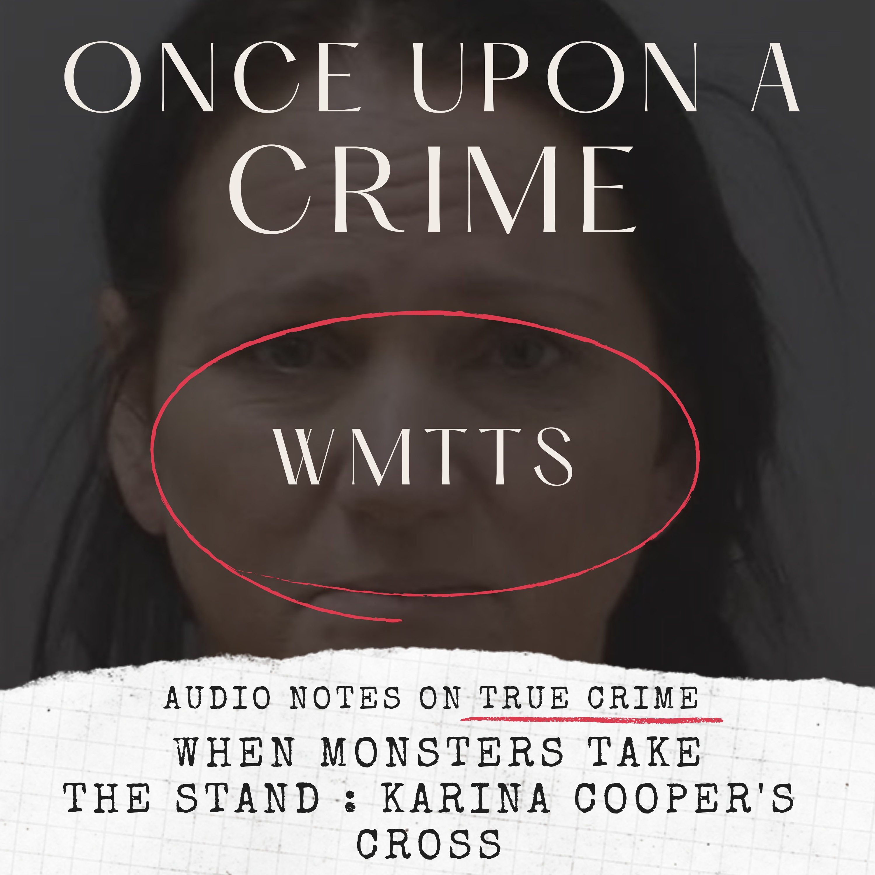 WHEN MONSTERS TAKE THE STAND: KARINA COOPER: CROSS