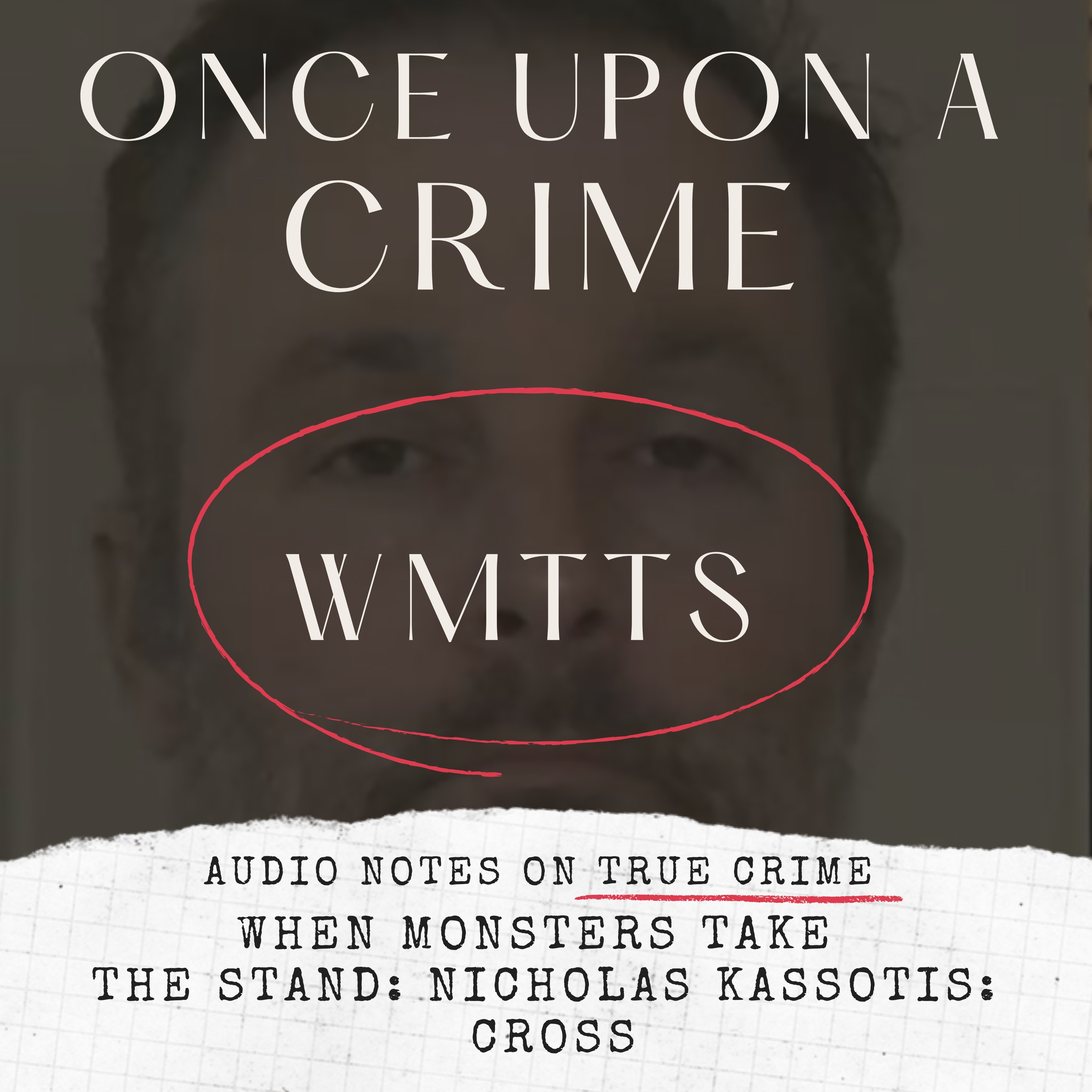 WHEN MONSTERS TAKE THE STAND: NICHOLAS KASSOTIS: CROSS