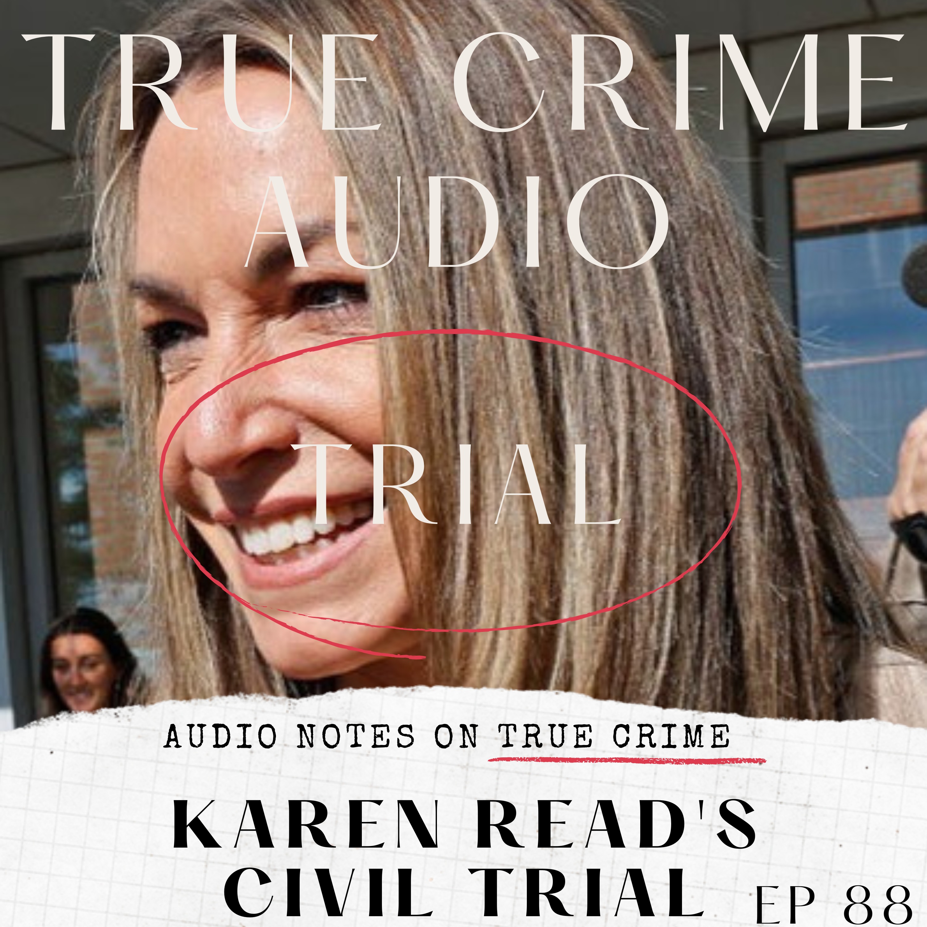 TRIAL: KAREN READ'S CIVIL TRIAL episode artwork