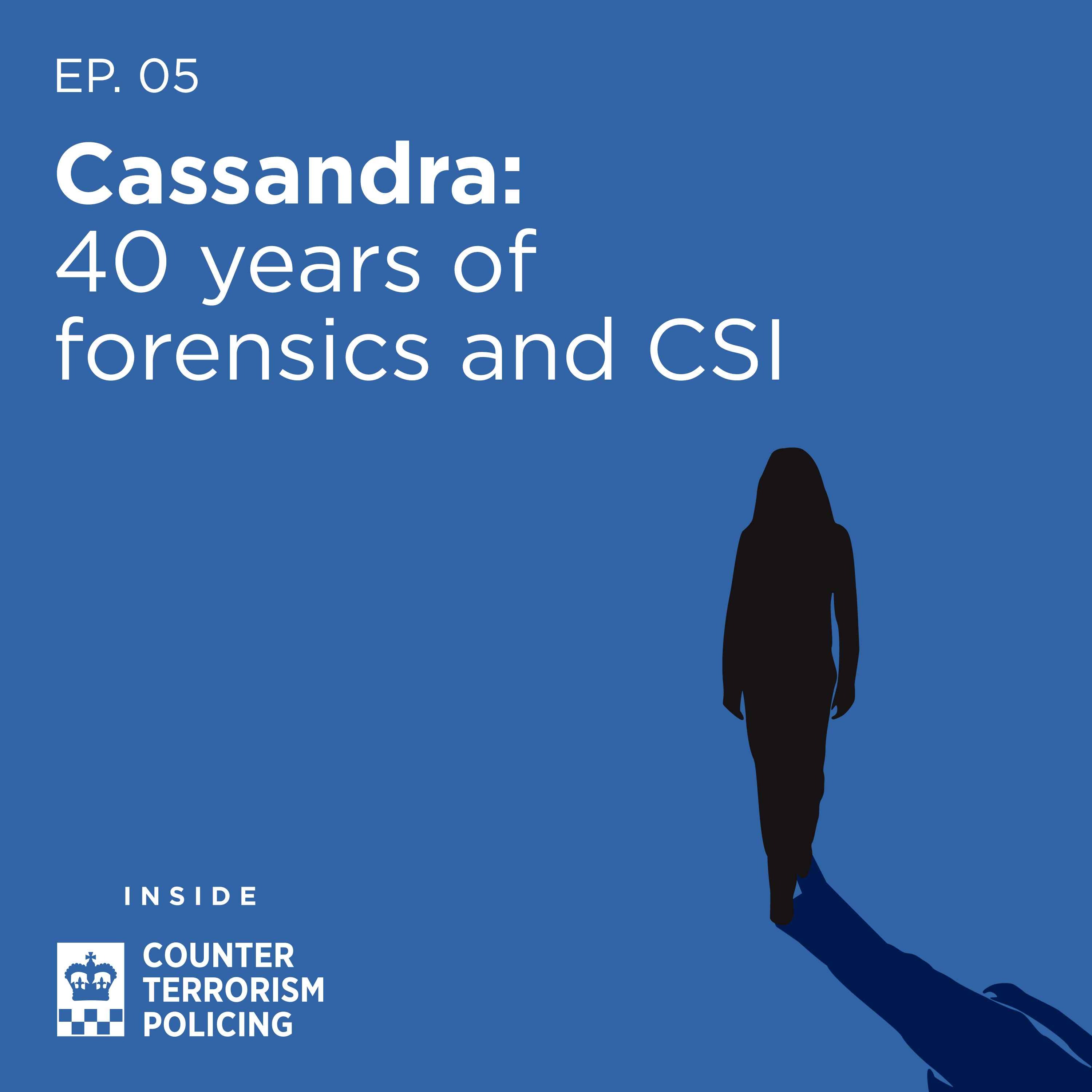 Cassandra: 40 years of forensics and CSI, giving a voice to those who no longer have one.