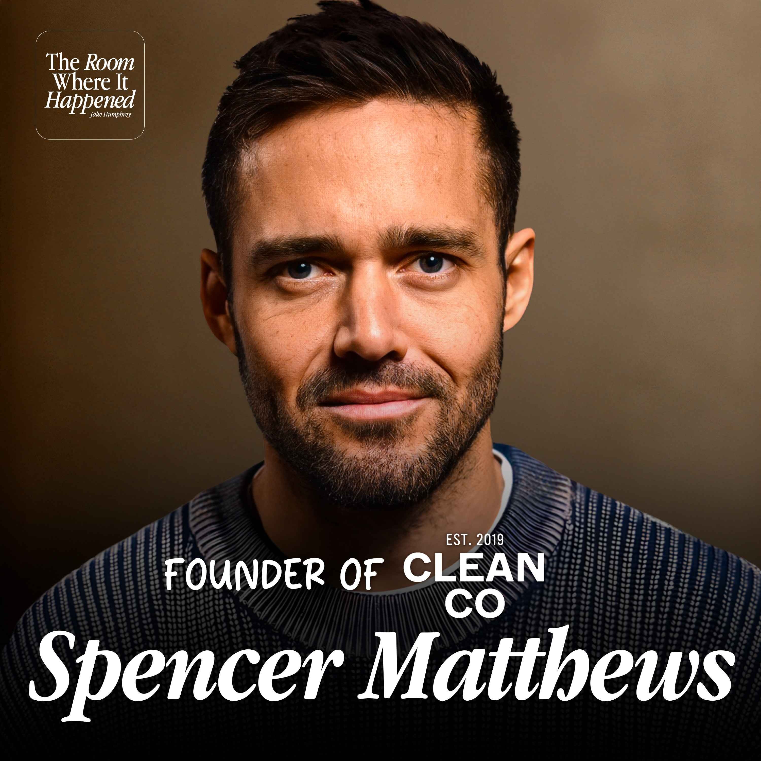 How I Raised £28.5M In Startup Capital | Spencer Matthews episode artwork