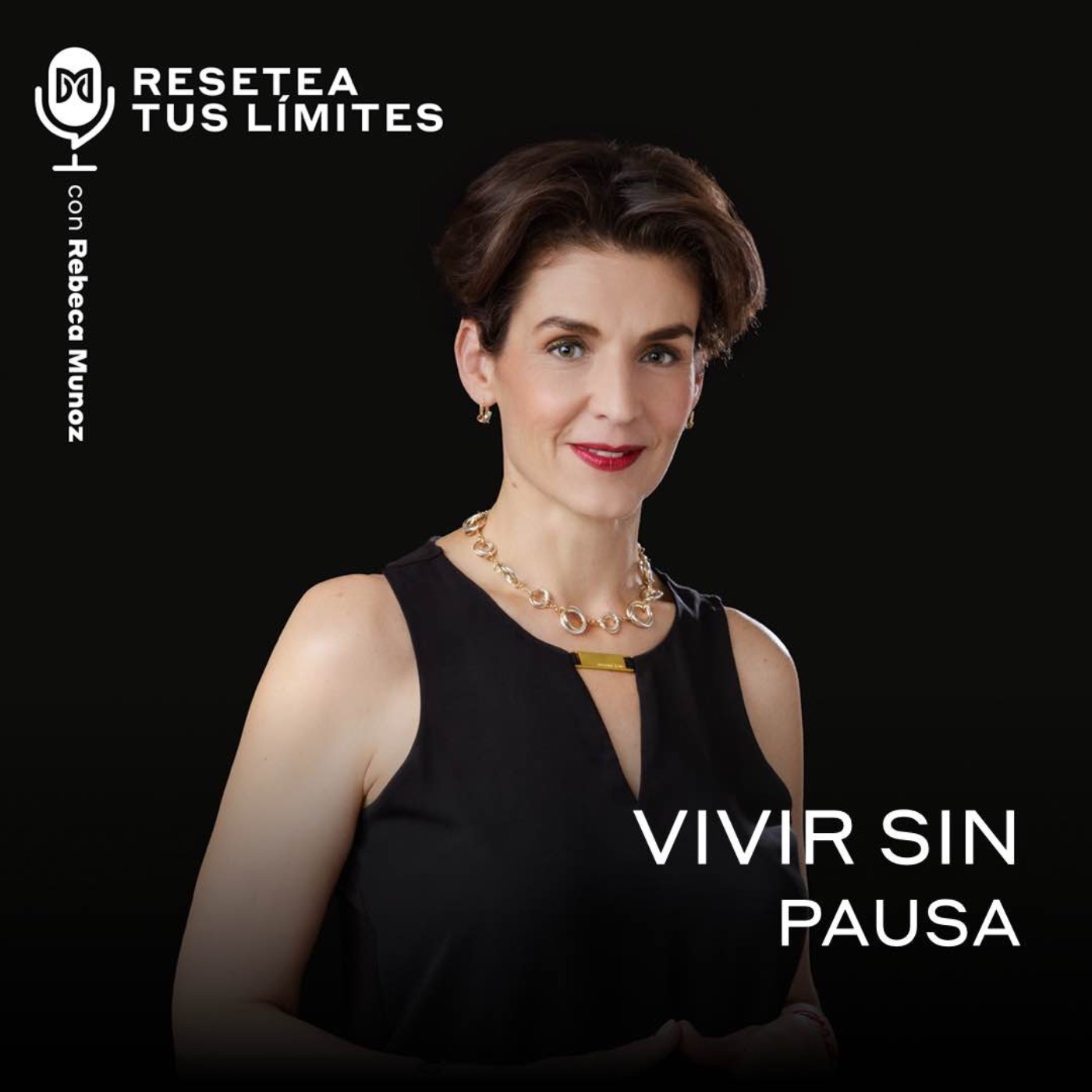 Resetea tus límites con Rebeca Muñoz