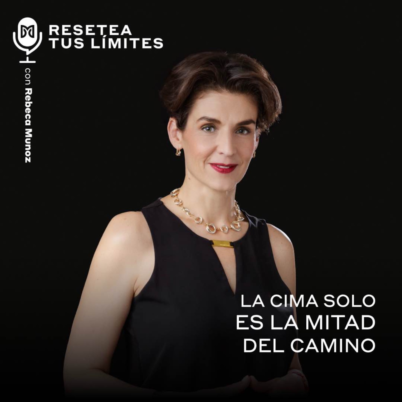 La cima solo es la mitad del camino episode artwork