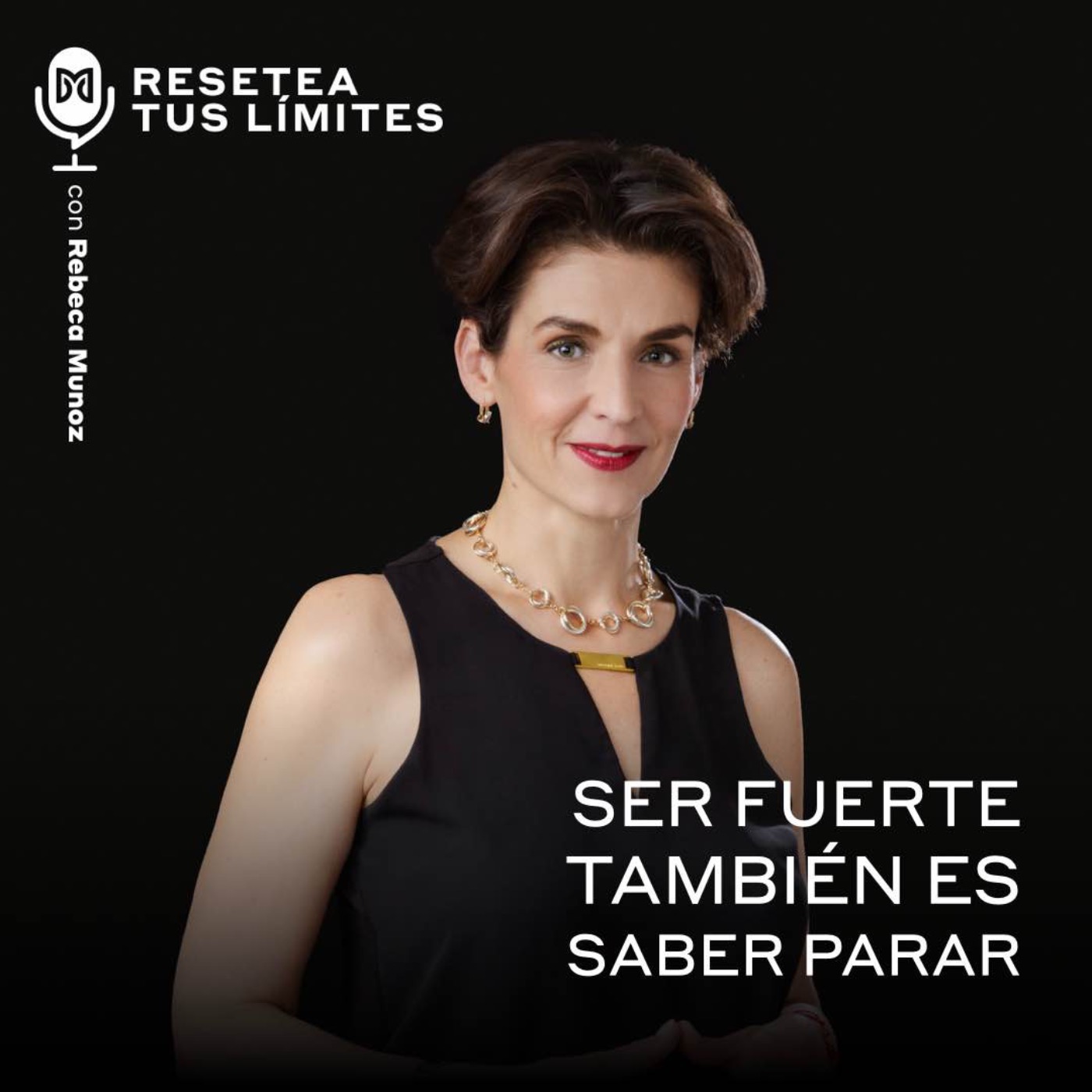 Ser fuerte también es saber parar episode artwork