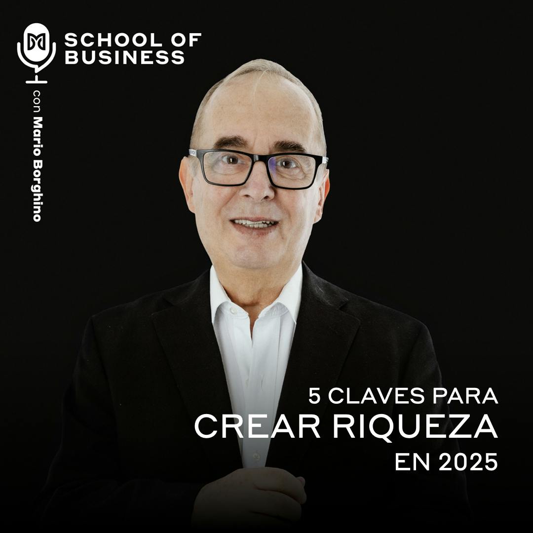 5 Claves para Crear Riqueza en 2025