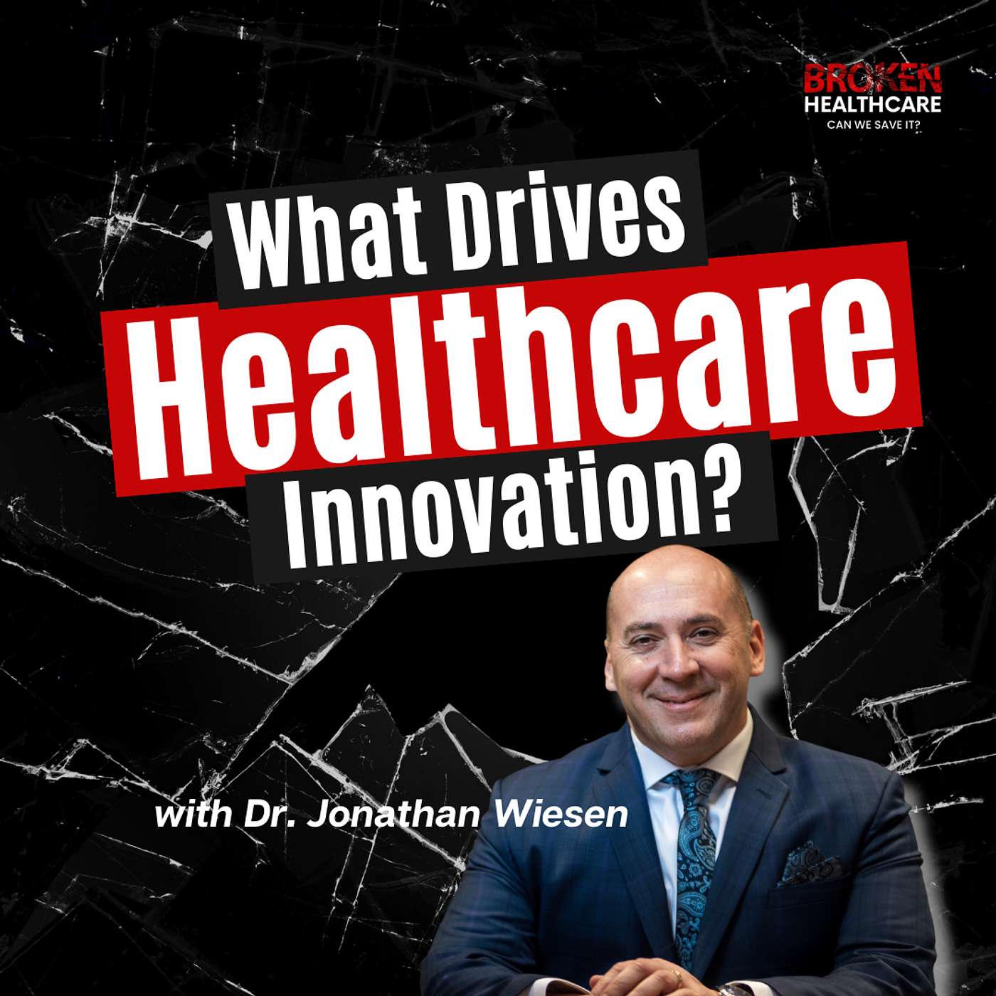 Broken Healthcare