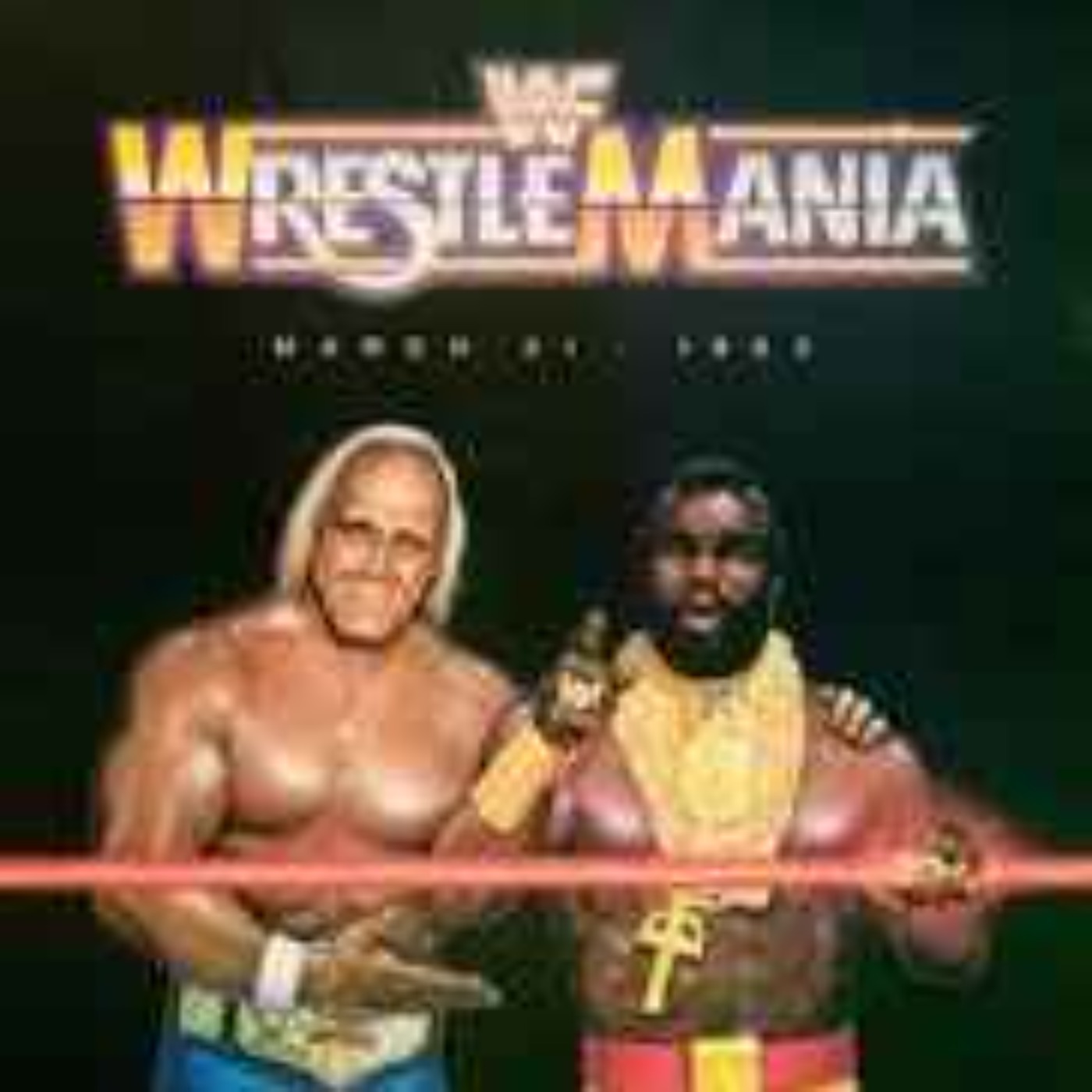 Episode 6 - WWF WrestleMania