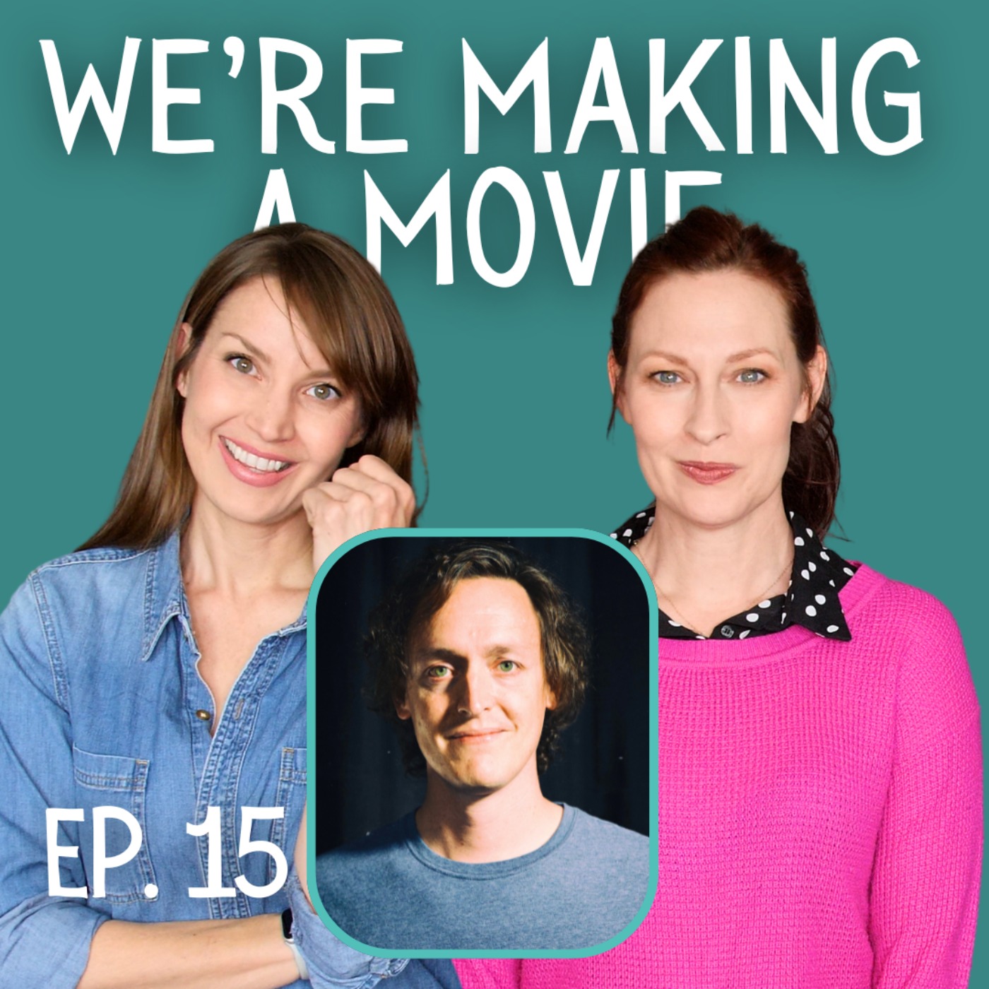 We\'re Making a Movie