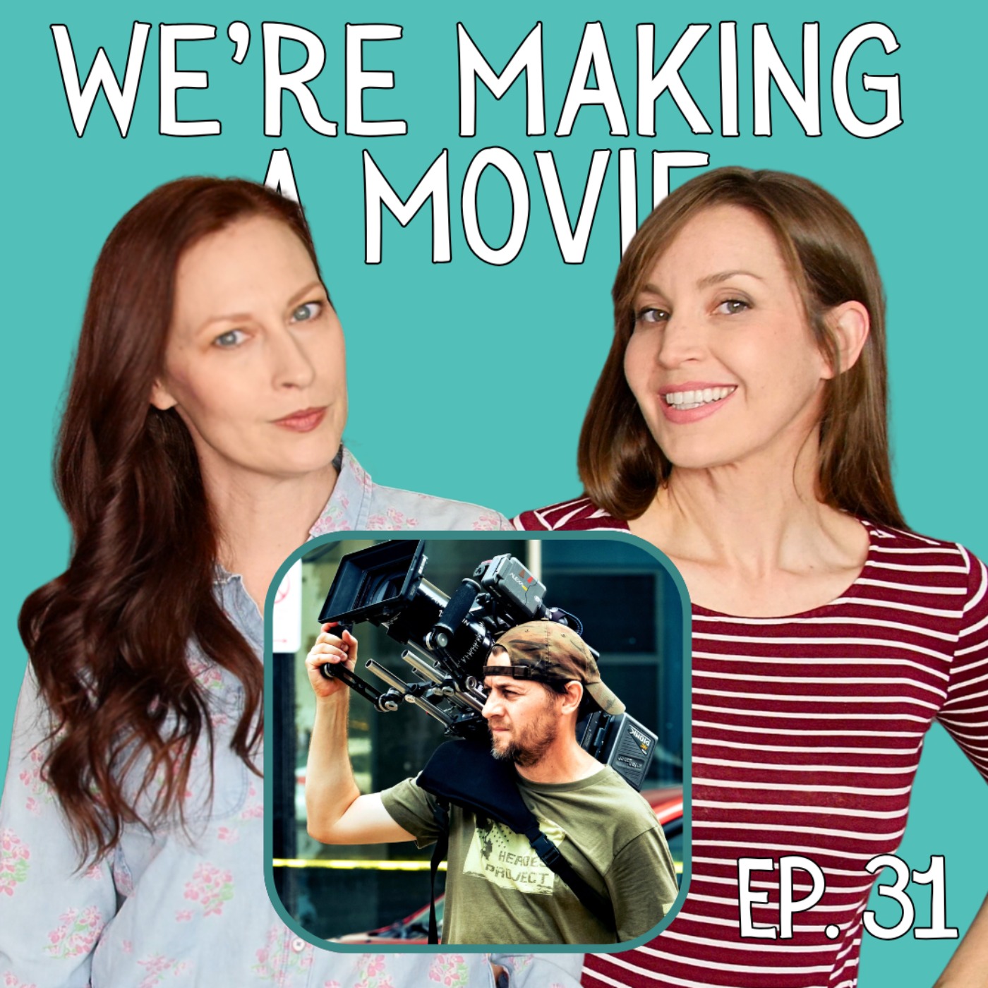 We\'re Making a Movie