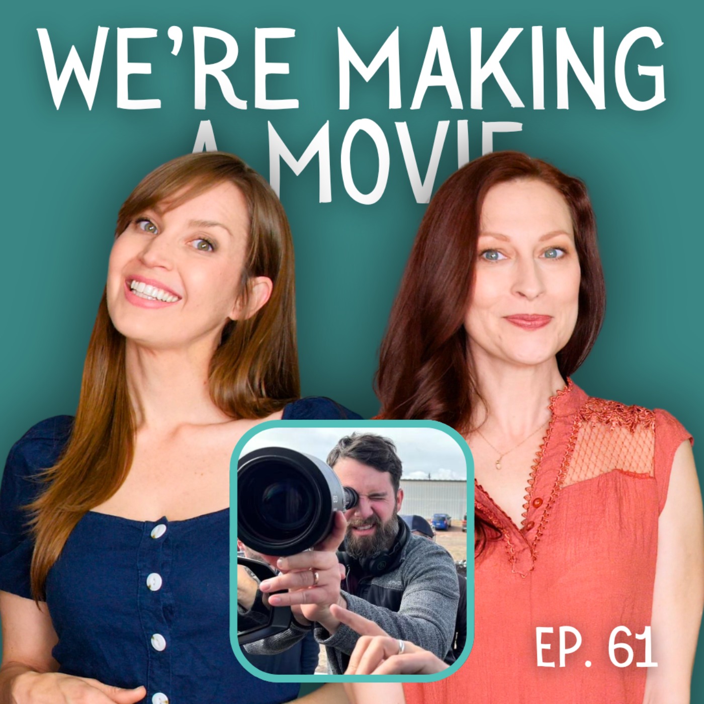 We're Making a Movie: Filmmaking Chat with Evan Miller episode artwork