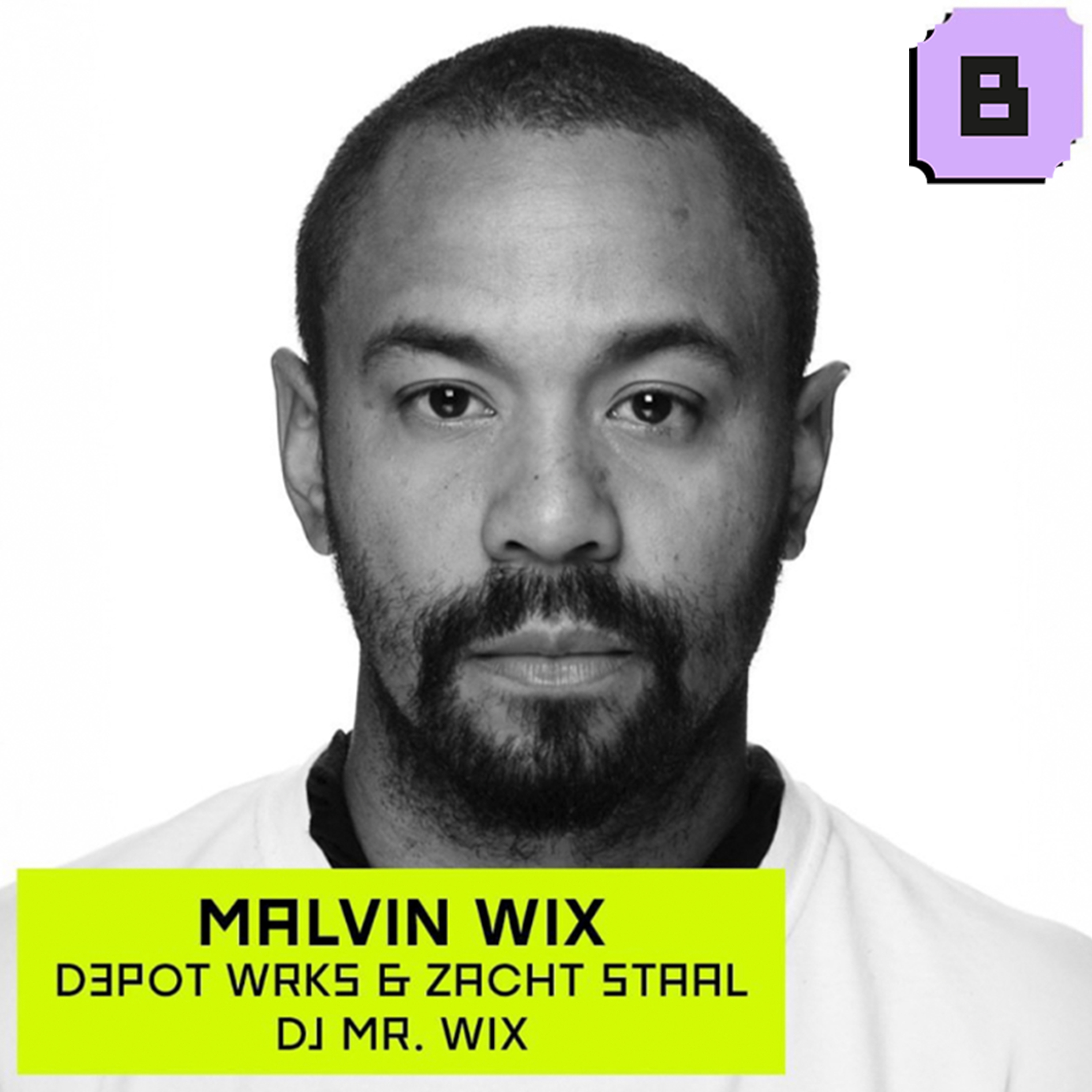 BASECAMP // MALVIN WIX // D3POT WORKS