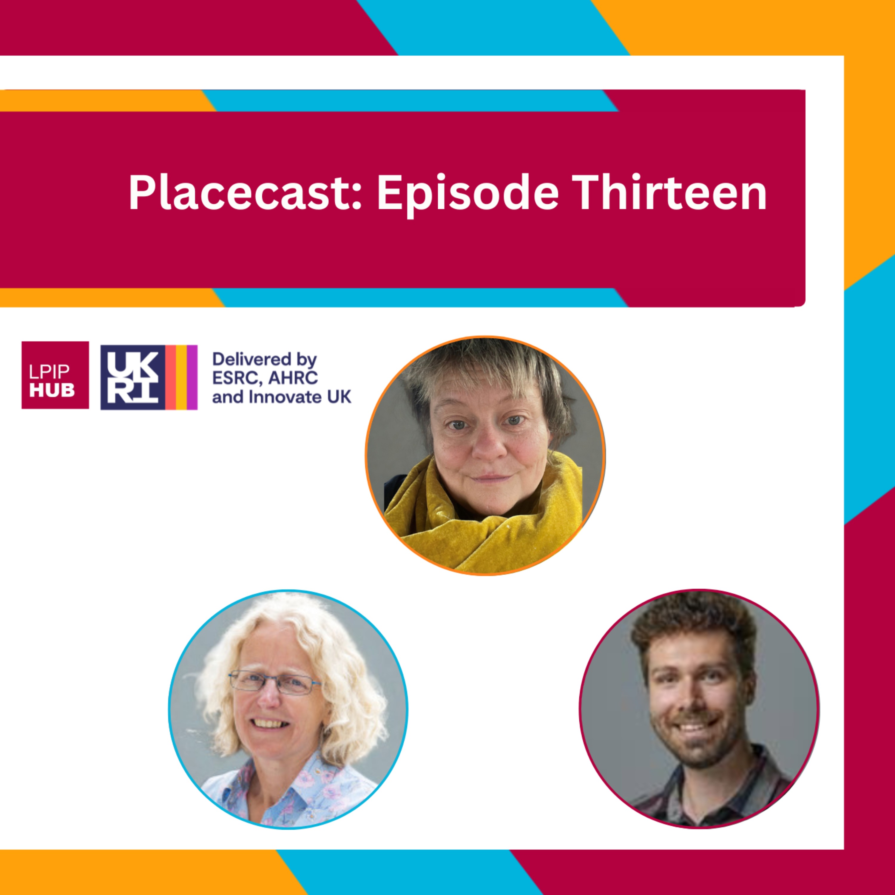 Placecast Eps 13 - Planting Trees You’ll Never Sit Under: Why Nature Recovery Is Central to Regional Development episode artwork