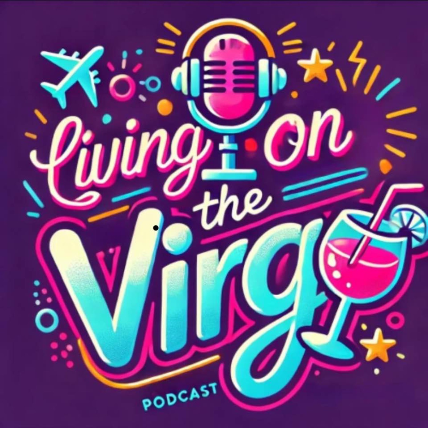 Living on the Virg Podcast