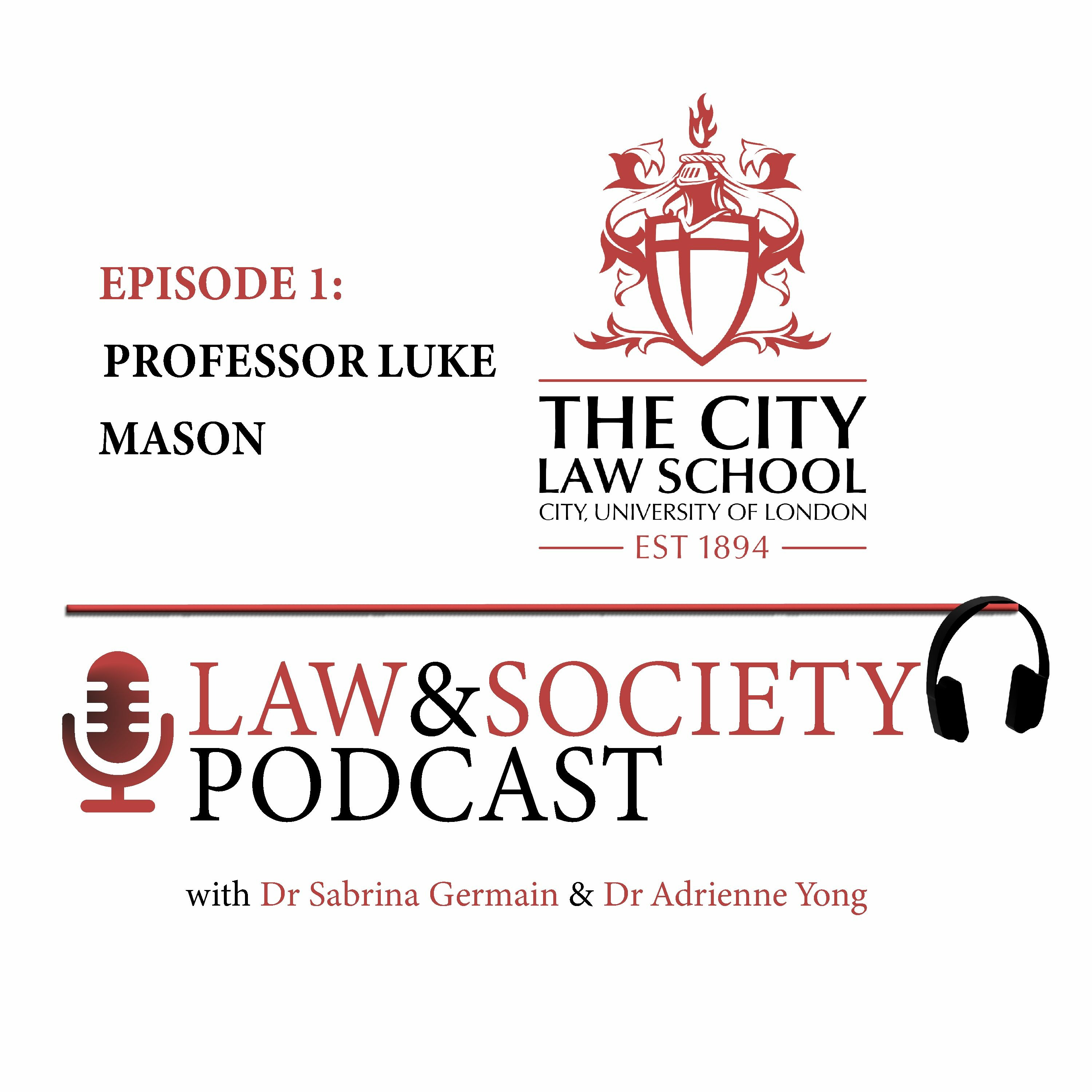 CLS Law & Society Podcast