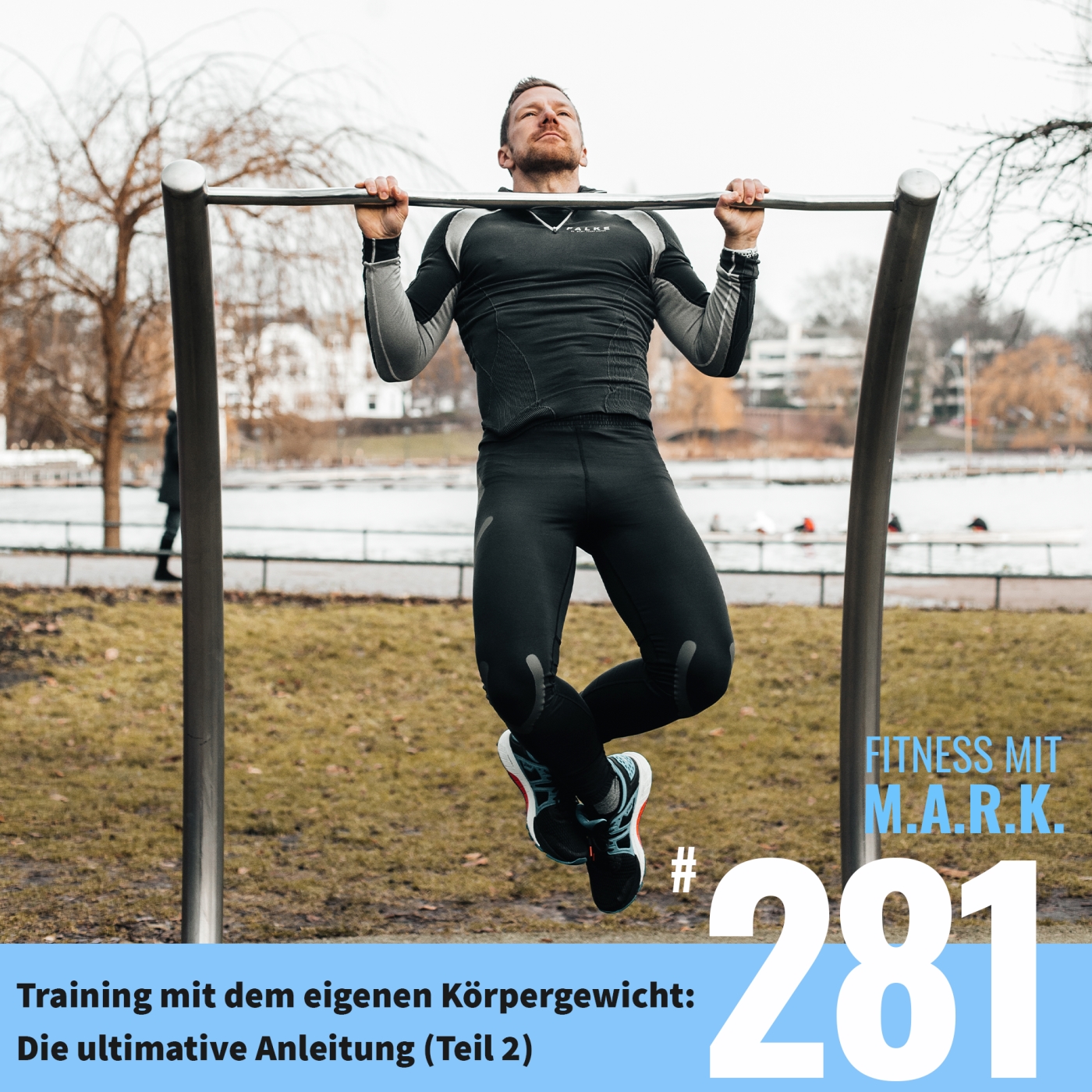 Training mit Körpergewicht – Die ultimative Anleitung (Teil 2) (#281)