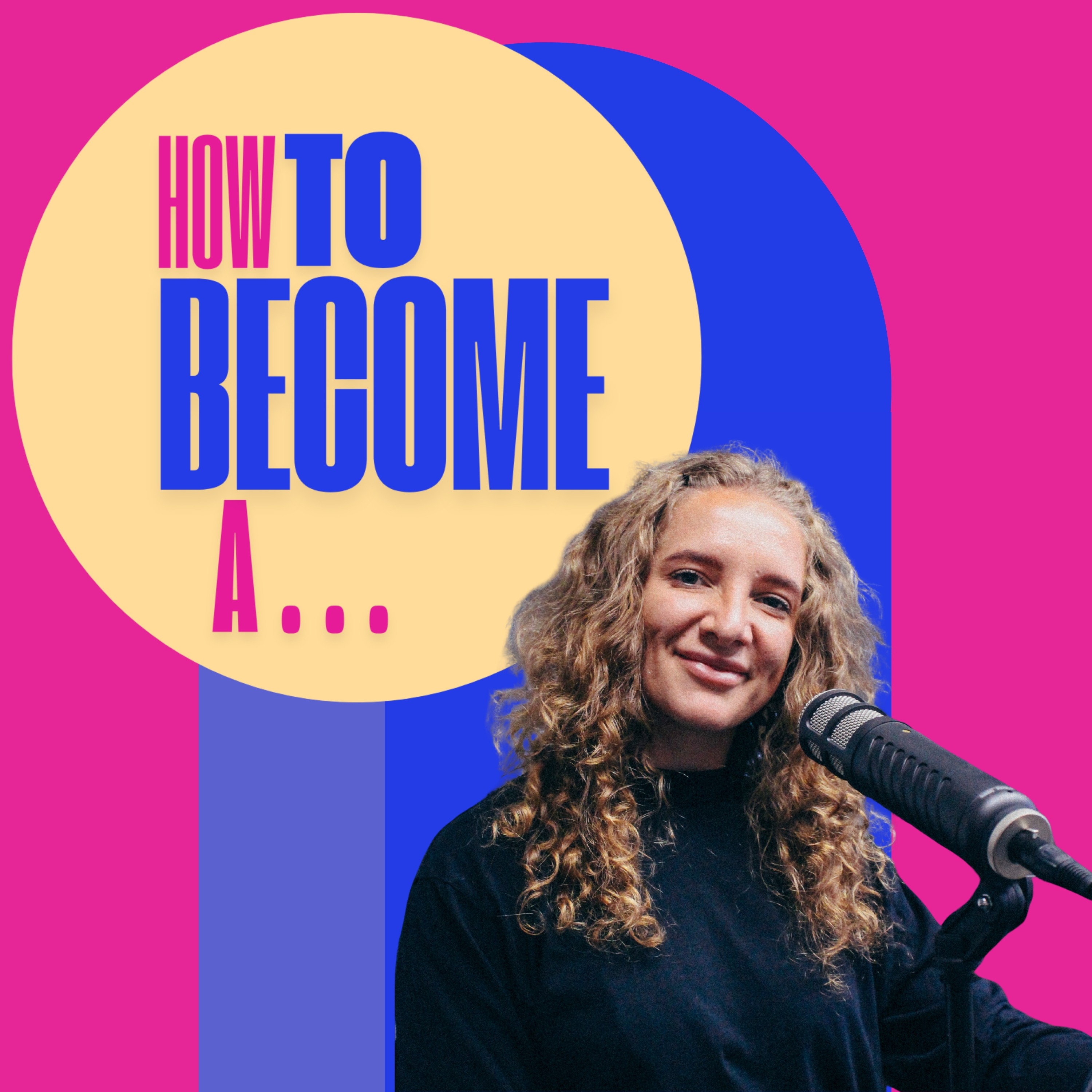 How To Become A…
