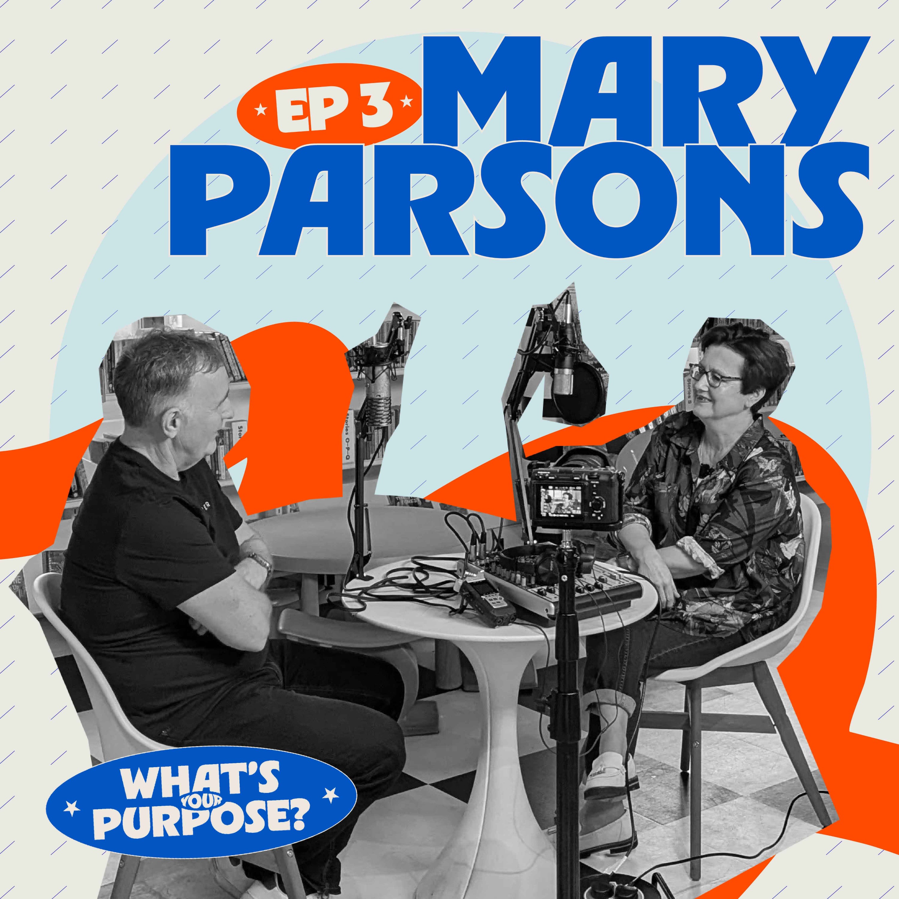 Episode 3: Mary Parsons