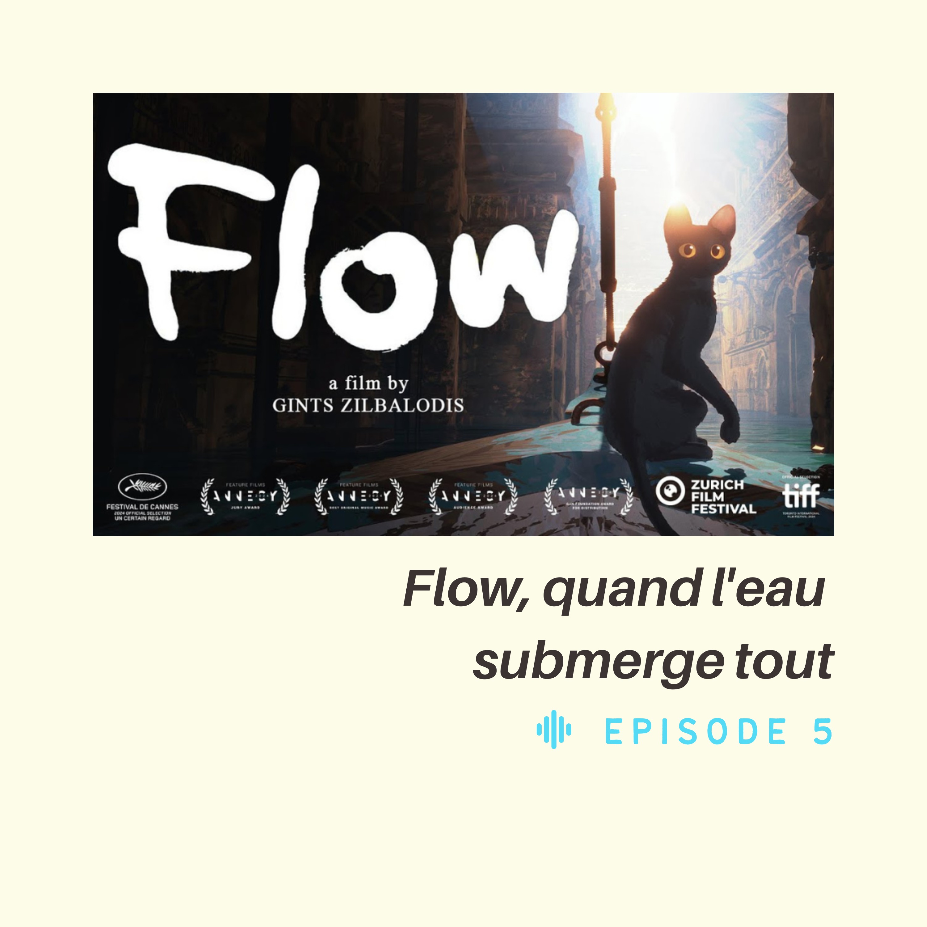 Flow : un film sans mots qui dit tout episode artwork