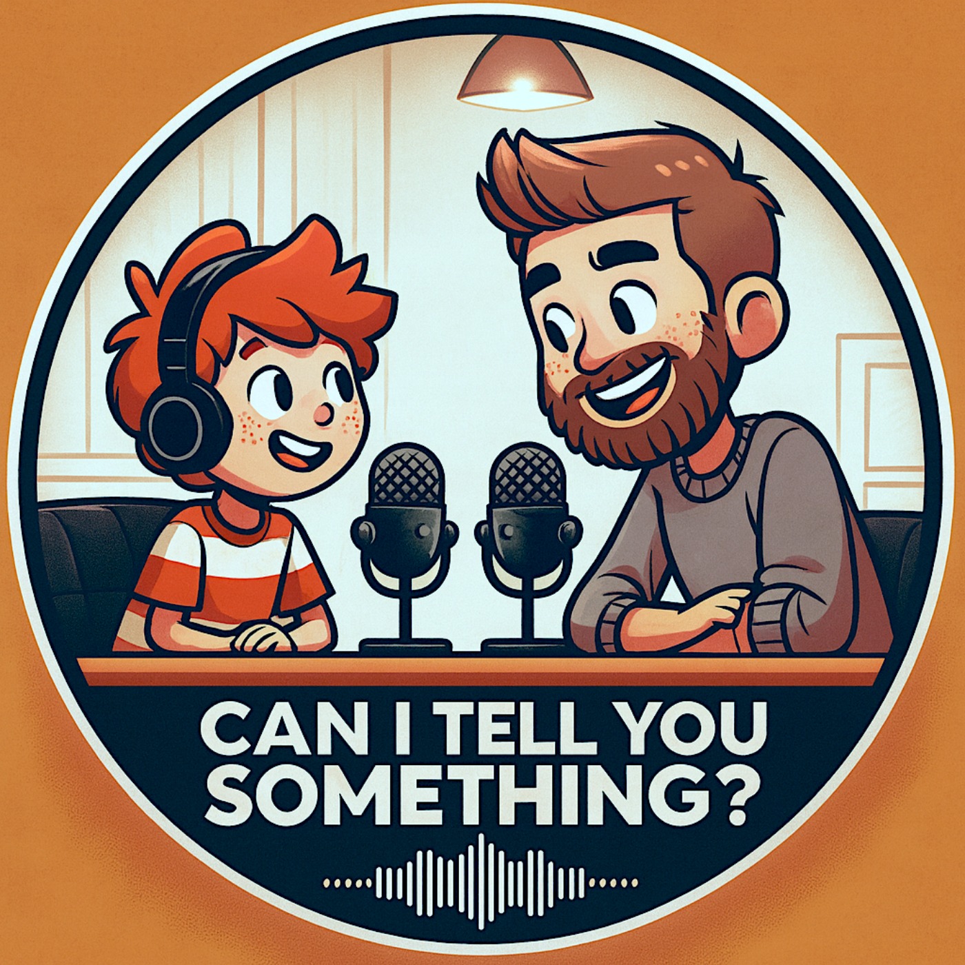 Can I Tell You Something?