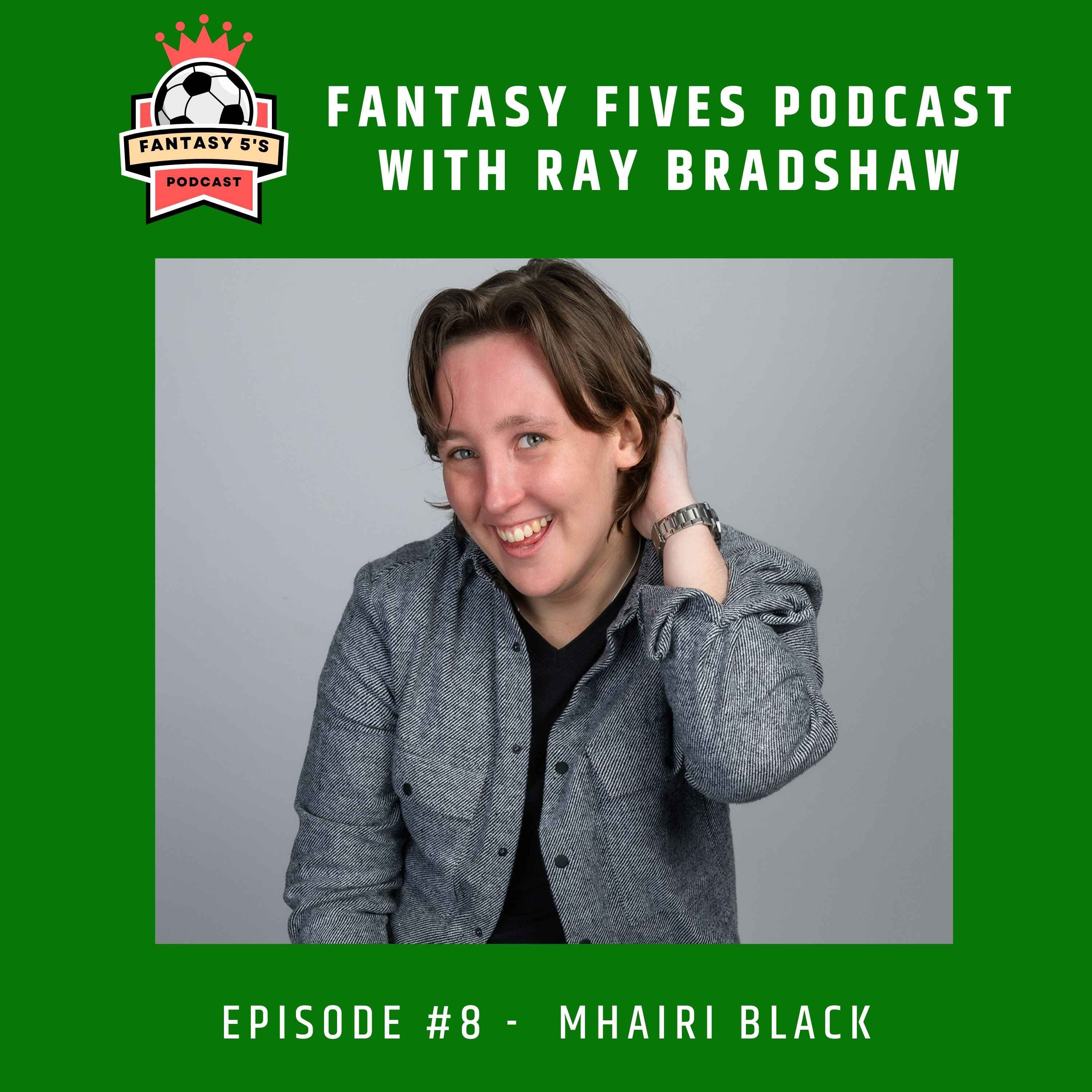 Episode 8 - Mhairi Black