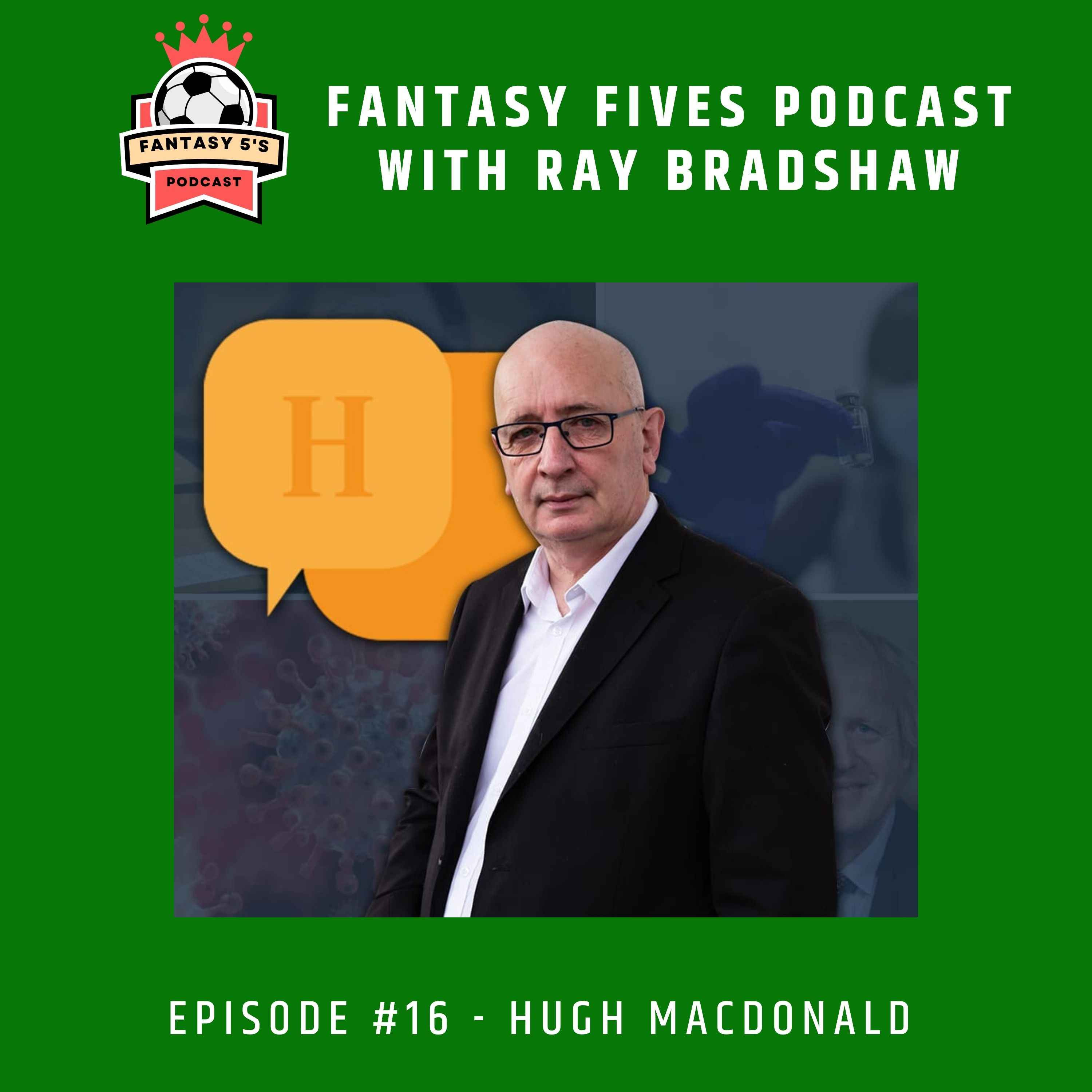 Episode 16: Hugh Macdonald